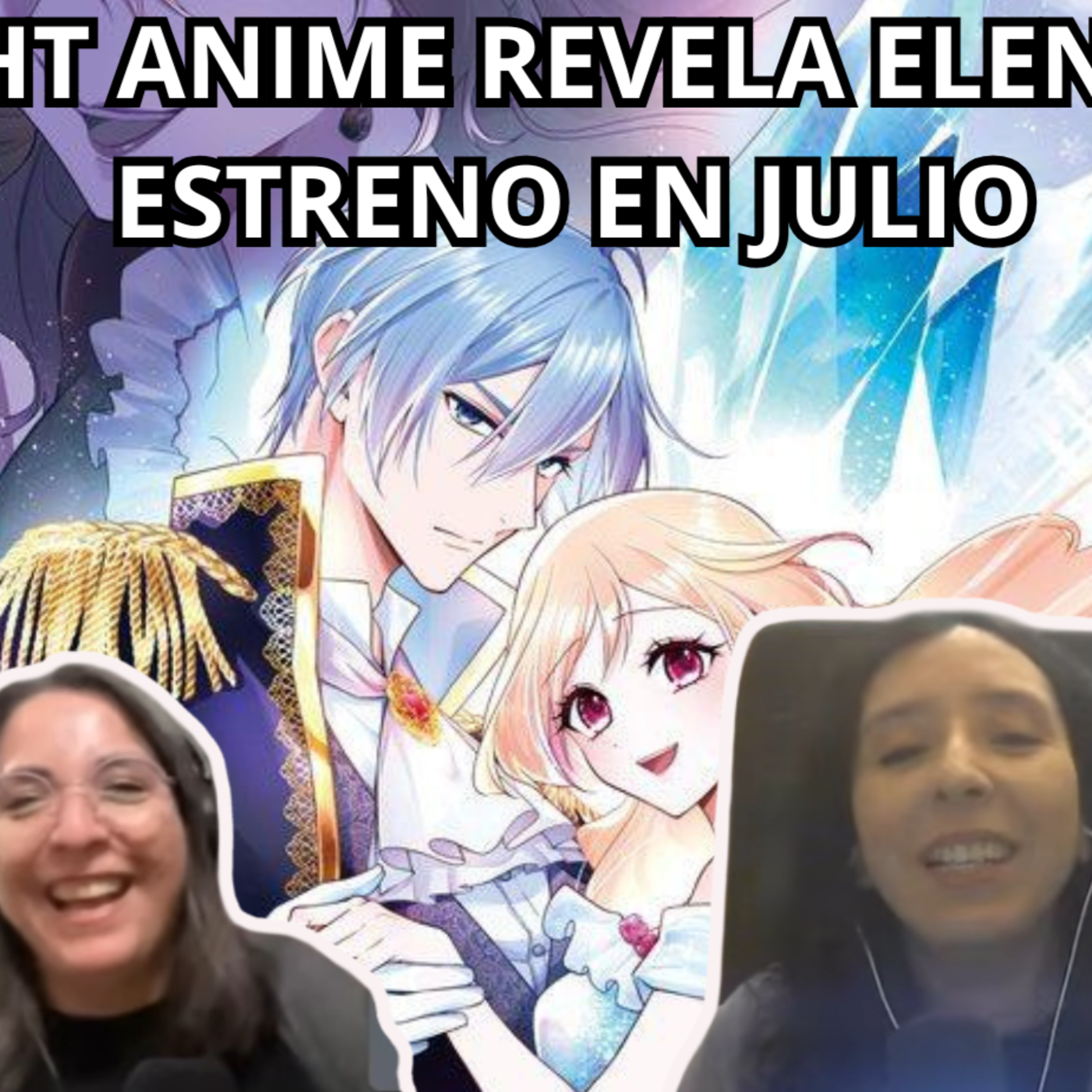 Podcast #416 - Nuevo light anime romántico revela elenco y estreno para julio (19-05-2026) episode artwork