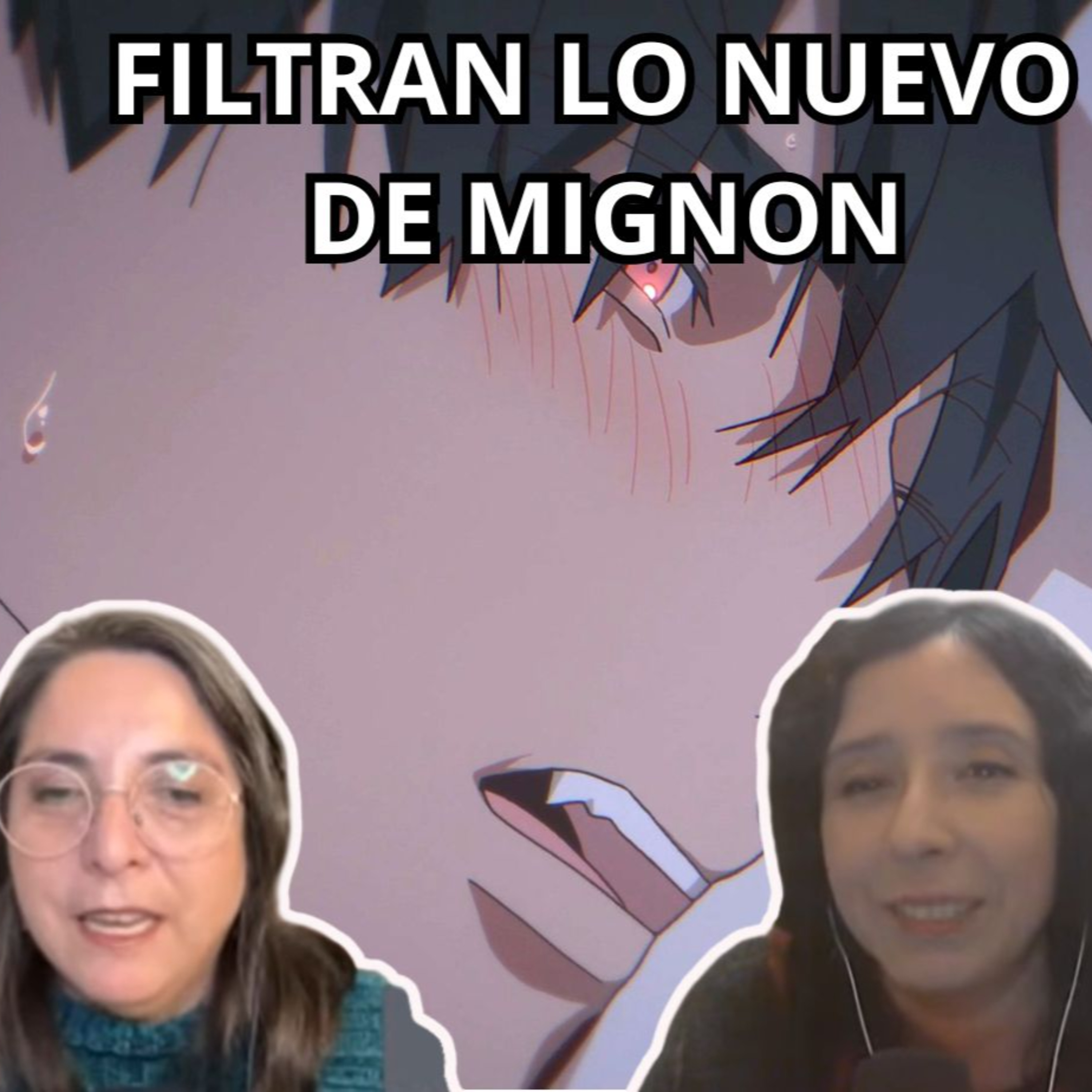 Podcast #420 - Filtraciones de lo nuevo de Mignon y anuncio de ABJ Company (16-06-2026) episode artwork