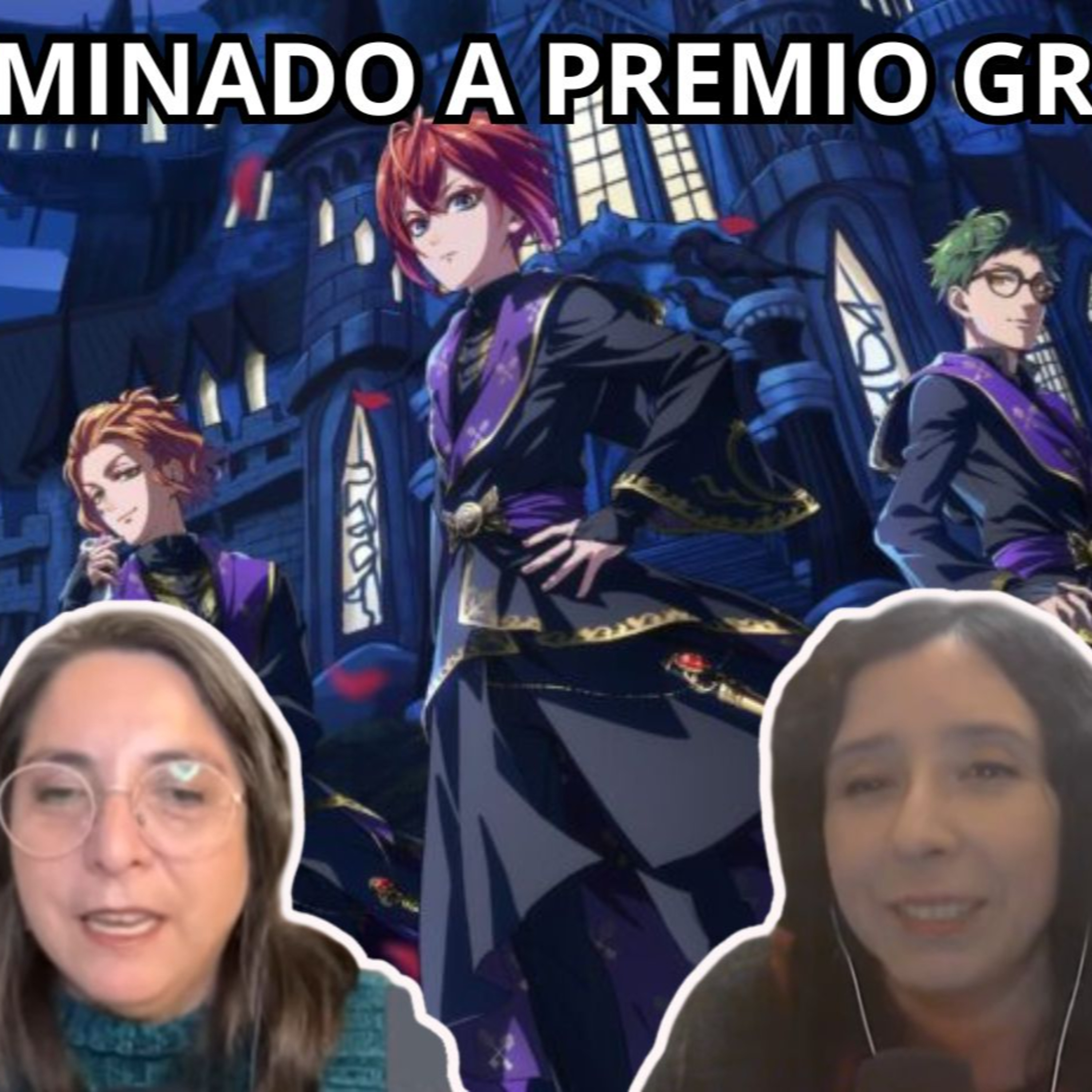 Podcast #420 - «Disney Twisted-Wonderland The Animation» recibe nominación de la crítica TV (16-06-2026) episode artwork