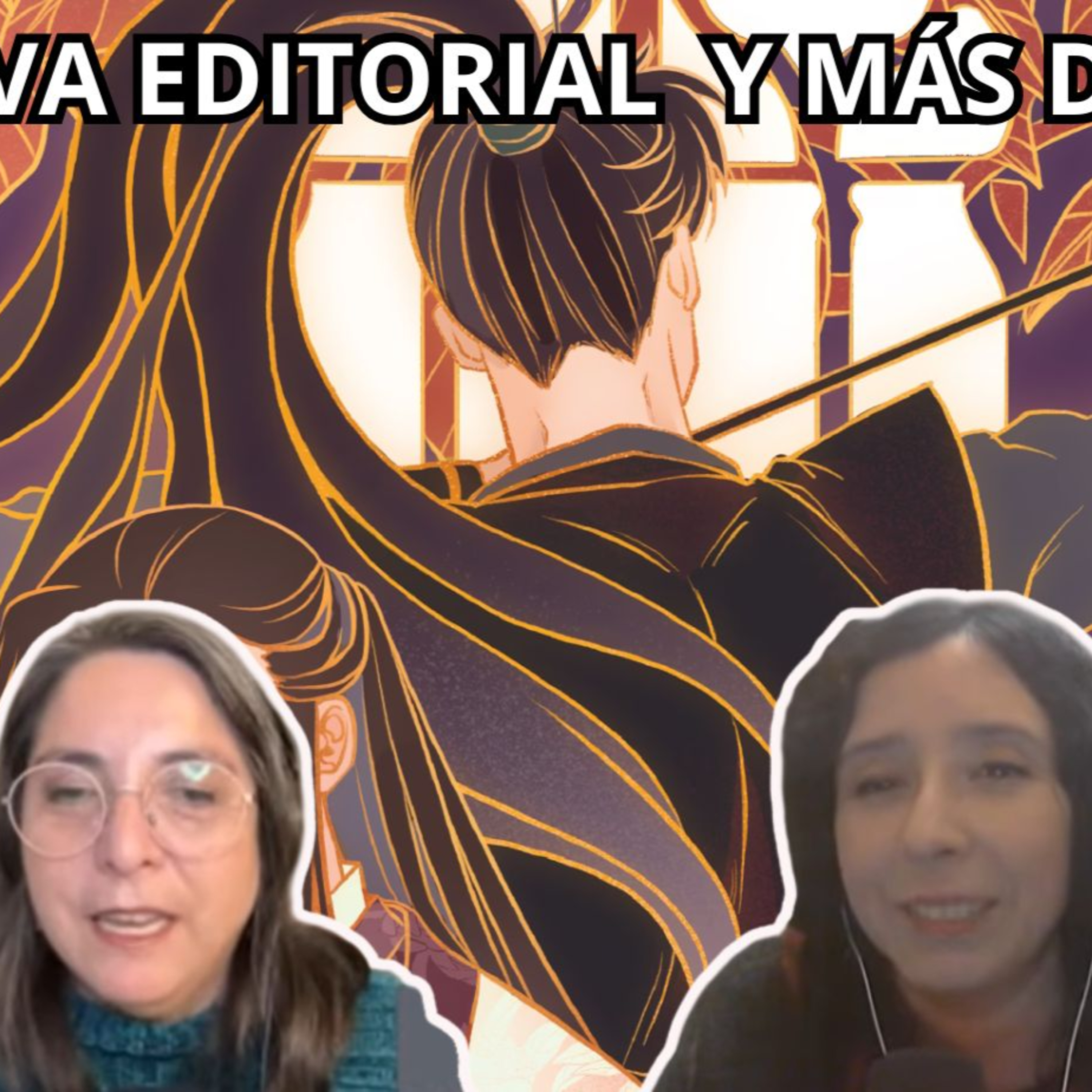 Podcast #420 - Nueva editorial española licencia su primer danmei (16-06-2026) episode artwork