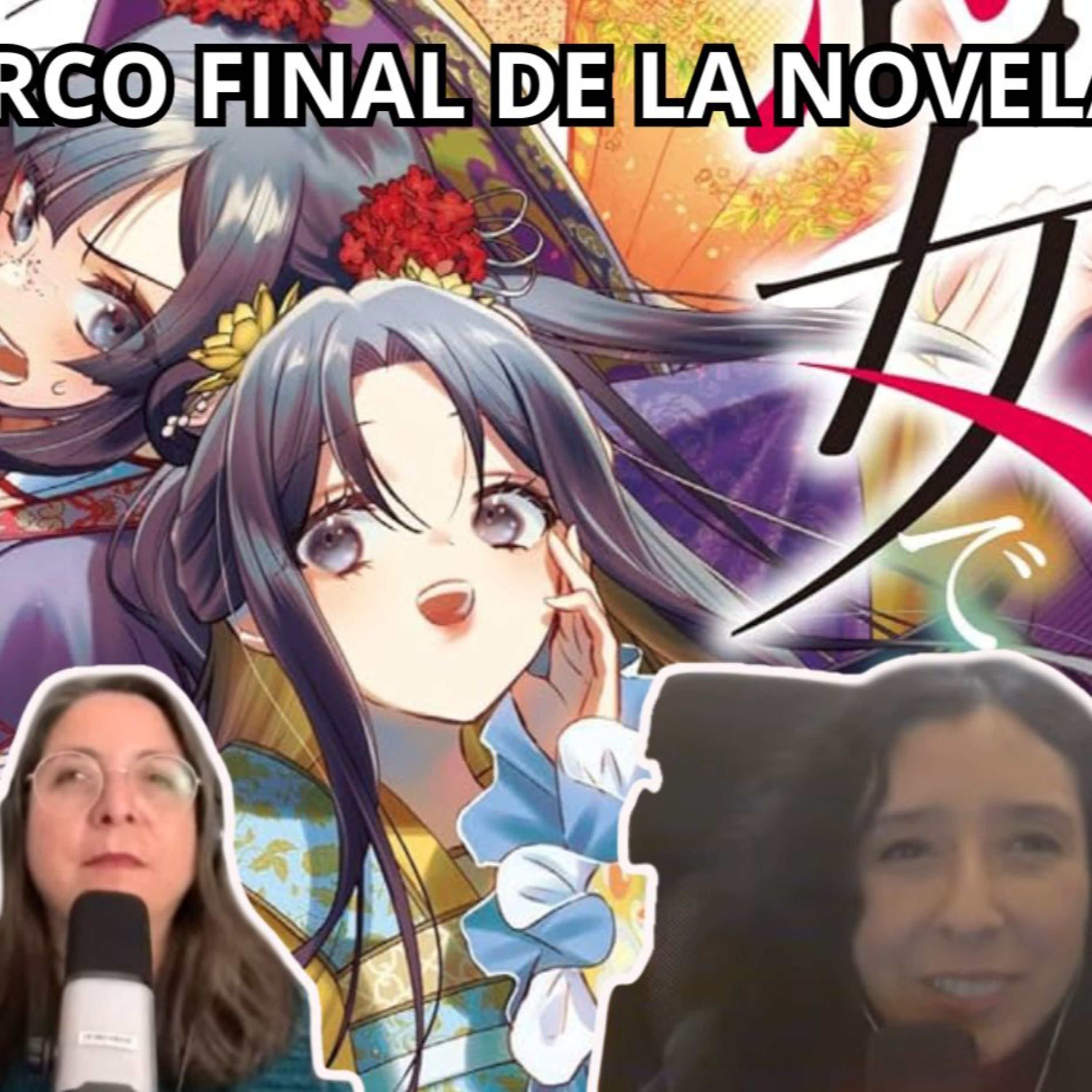 Podcast #428 - Las novelas «﻿Though I Am an Inept Villainess» entra en arco final en su volumen 13 (18-08-2026) episode artwork