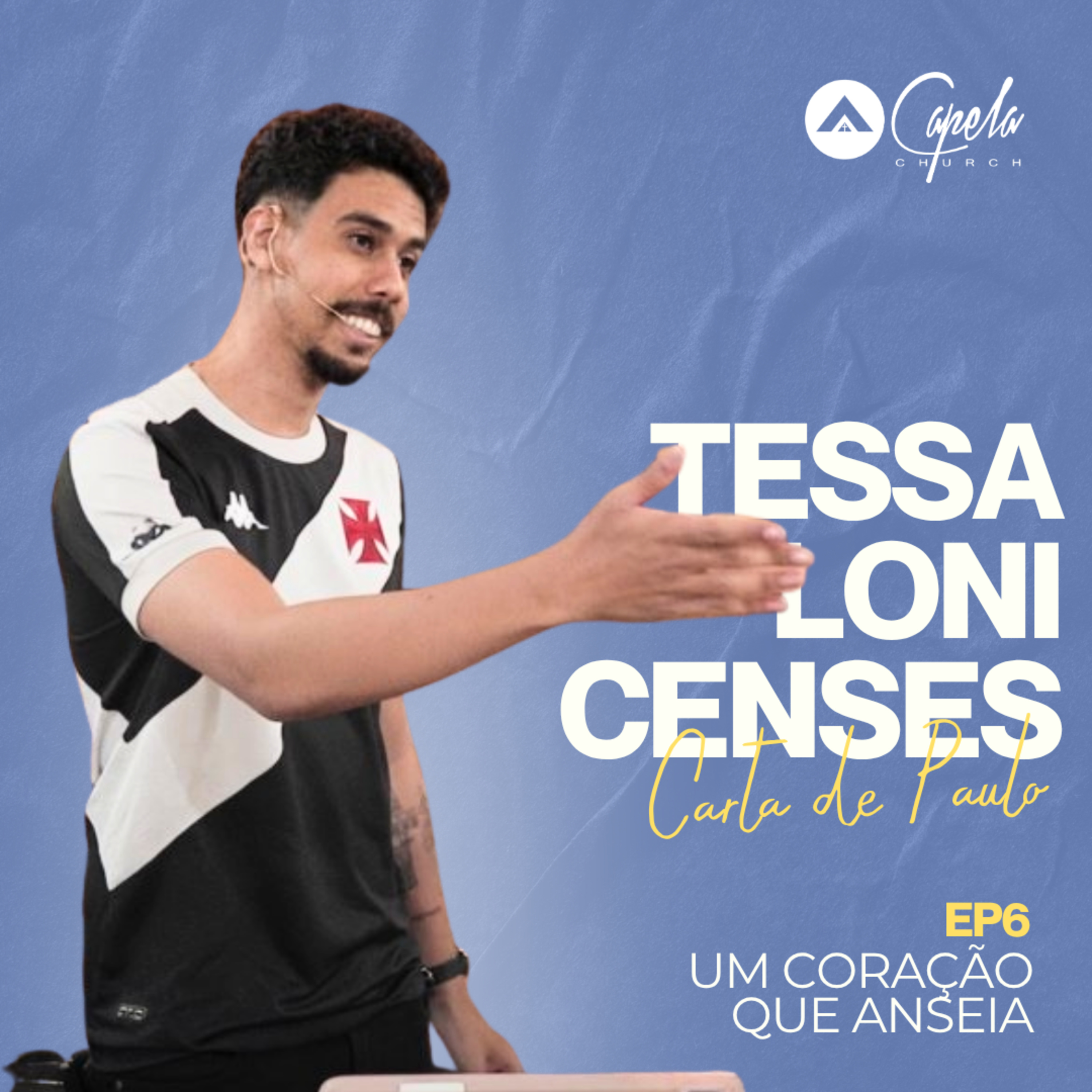 Tessalonicenses: Um Coração Que Anseia - João Pedro Sanglard episode artwork