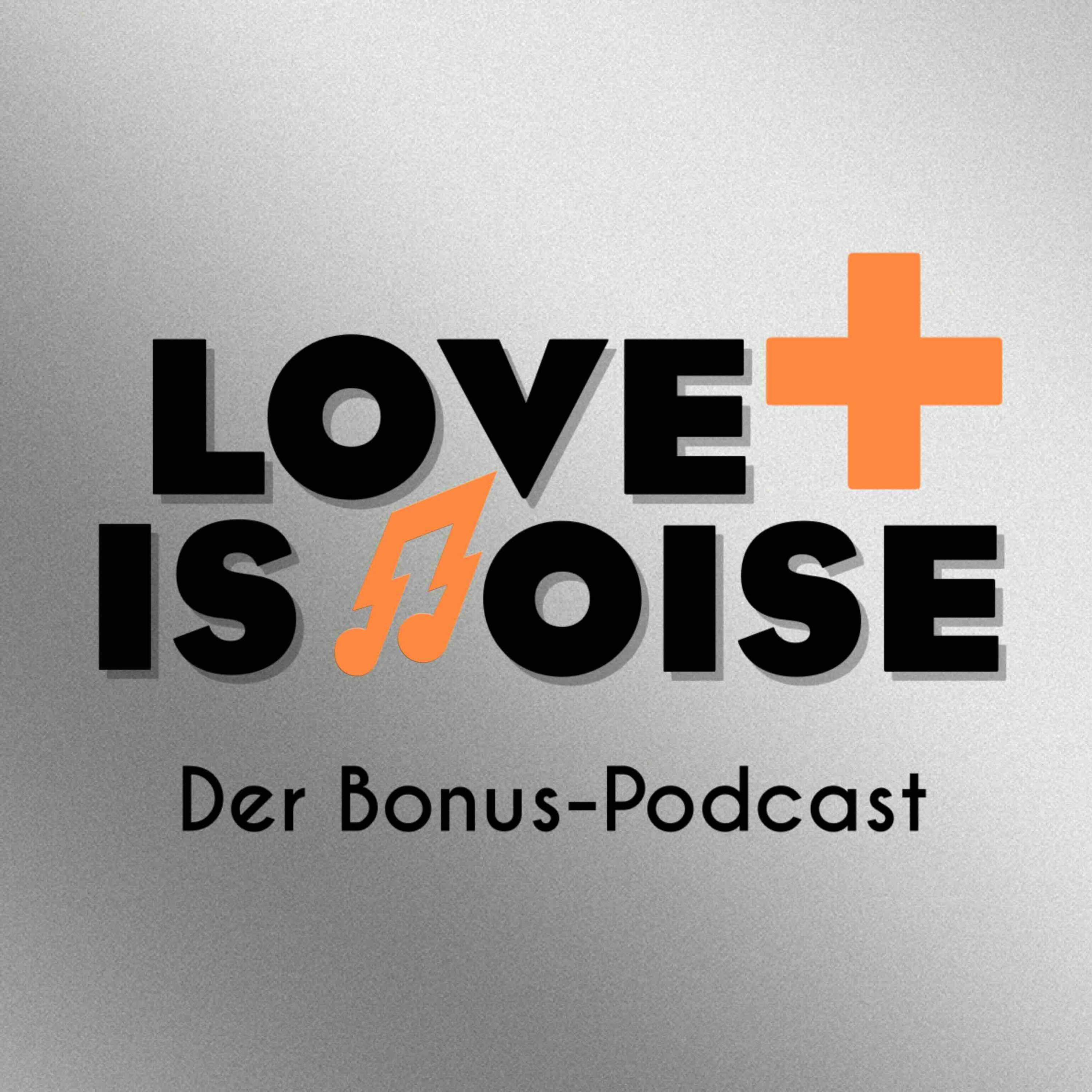 Love Is Noise - Der Indie-Rock Podcast