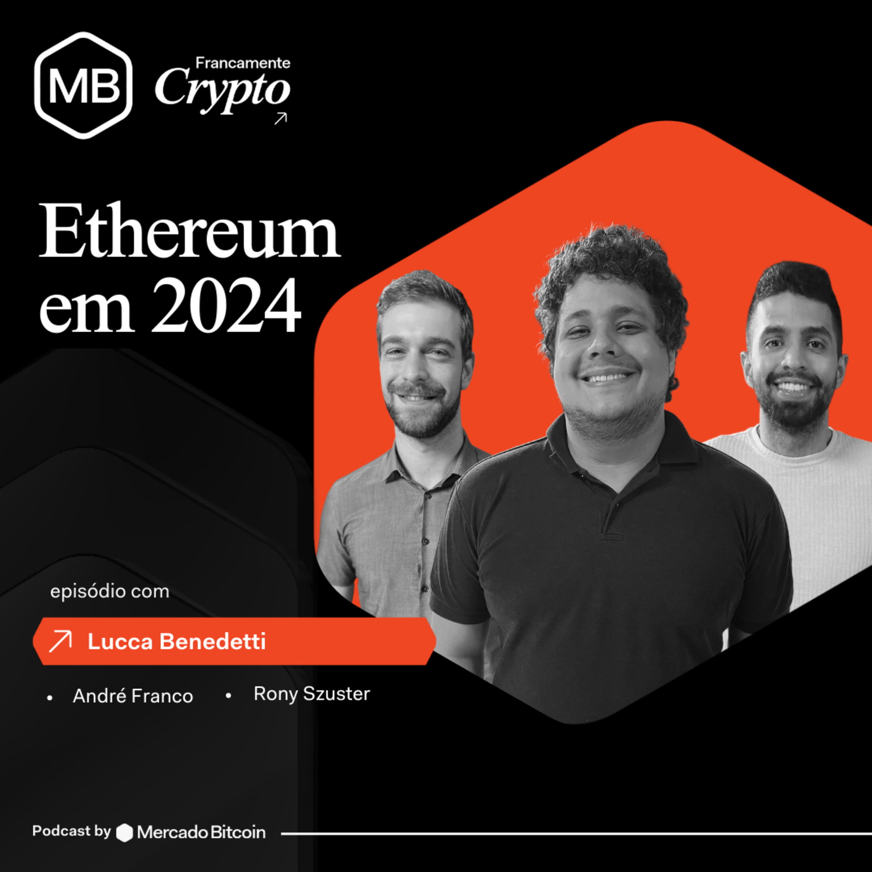 Explorando o Ethereum 2024: Inovações e novas fronteiras na Criptografia episode artwork