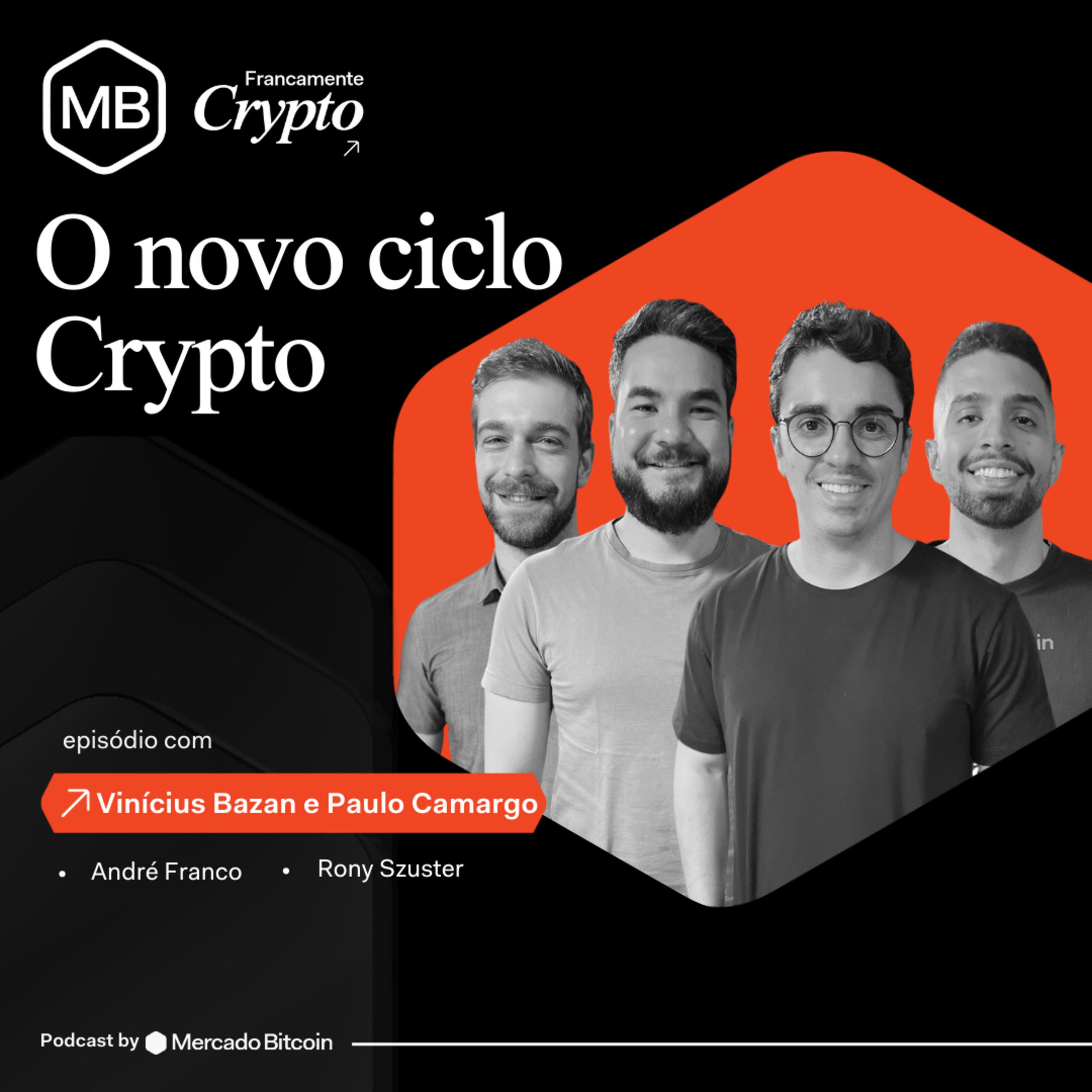 O NOVO CICLO CRIPTO: PREVISÕES E OPORTUNIDADES  episode artwork