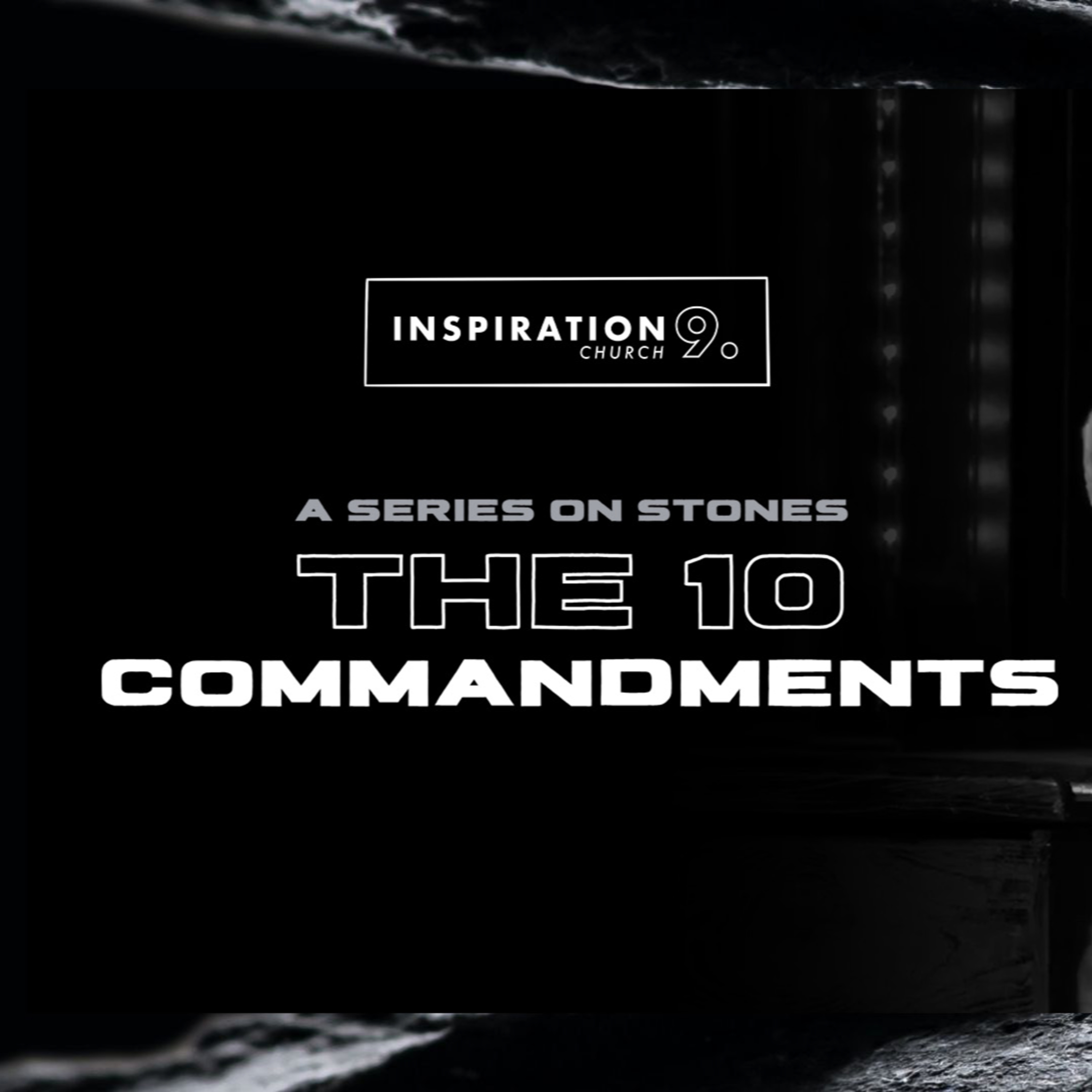 Series on Stones: The Ten Commandments // May 3, 2026 episode artwork