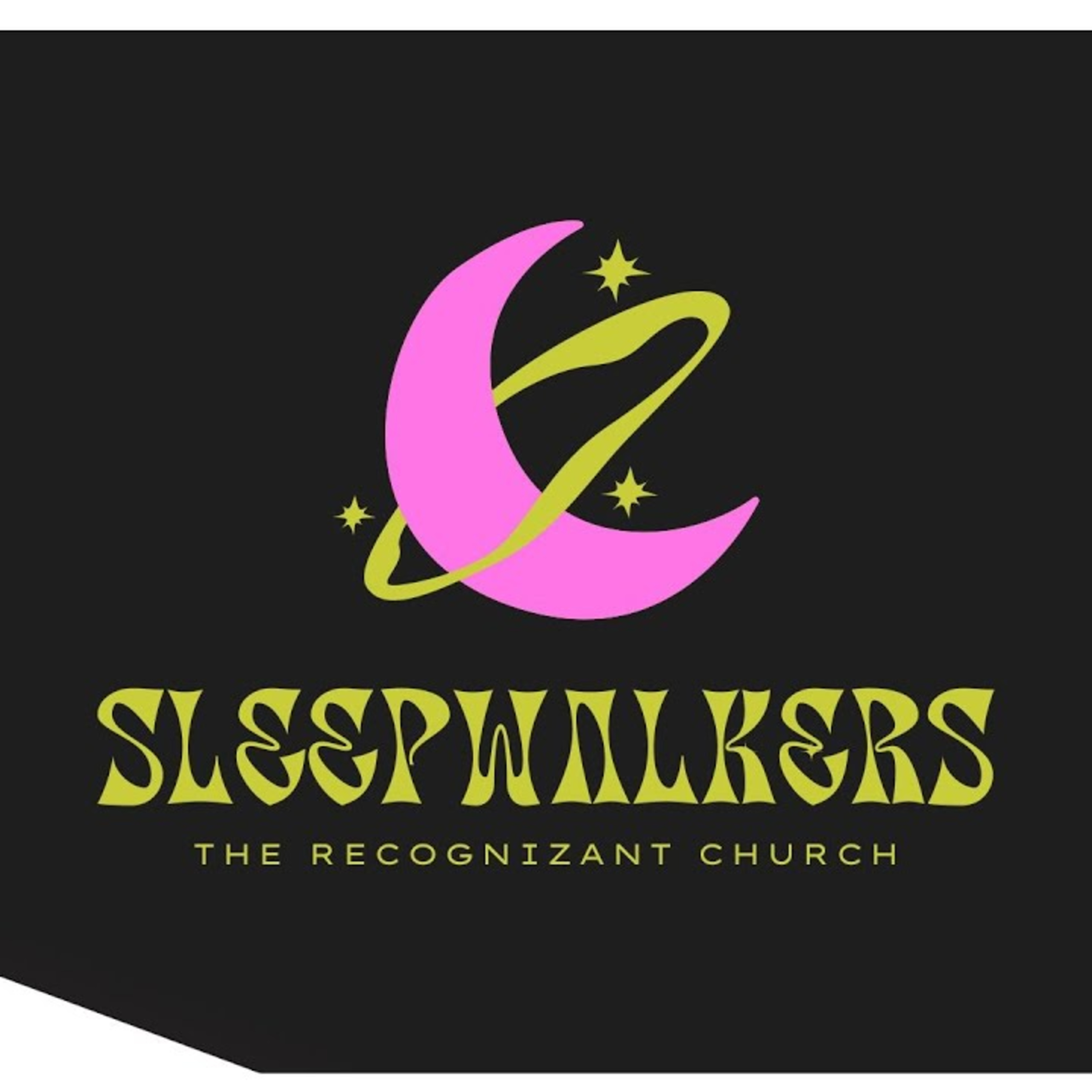 The Recognizant Church: Sleepwalkers // October 6, 2024 episode artwork