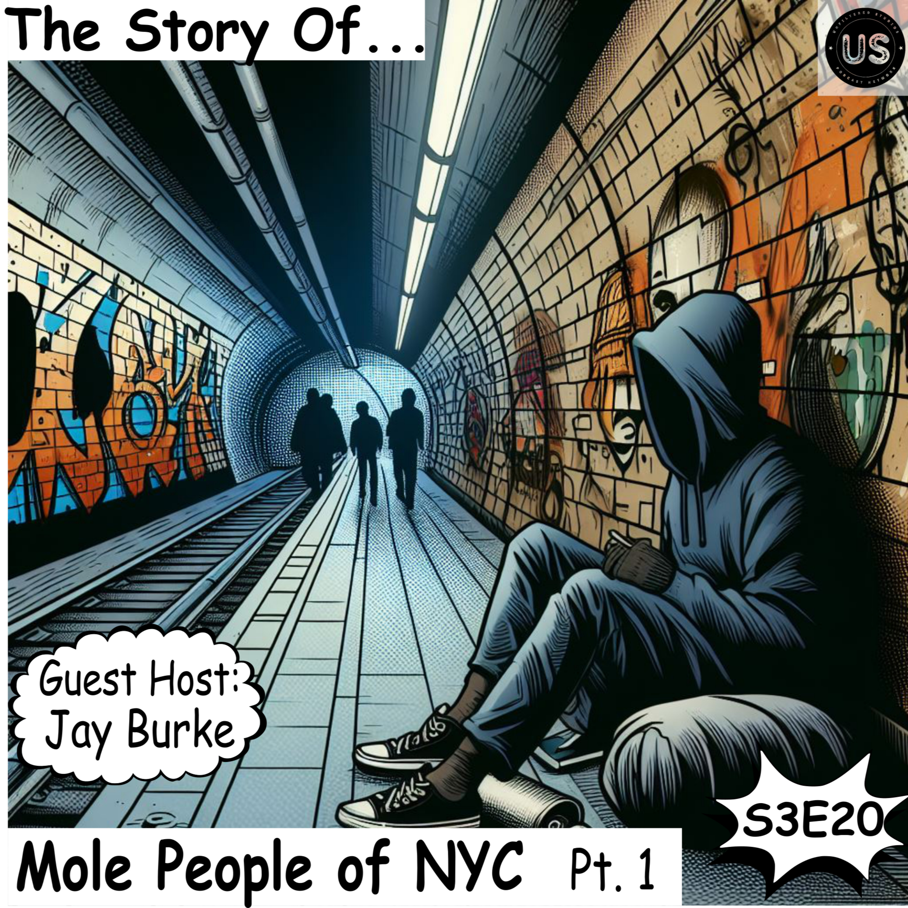 S3 E20: Mole People of NYC Pt. 1 episode artwork
