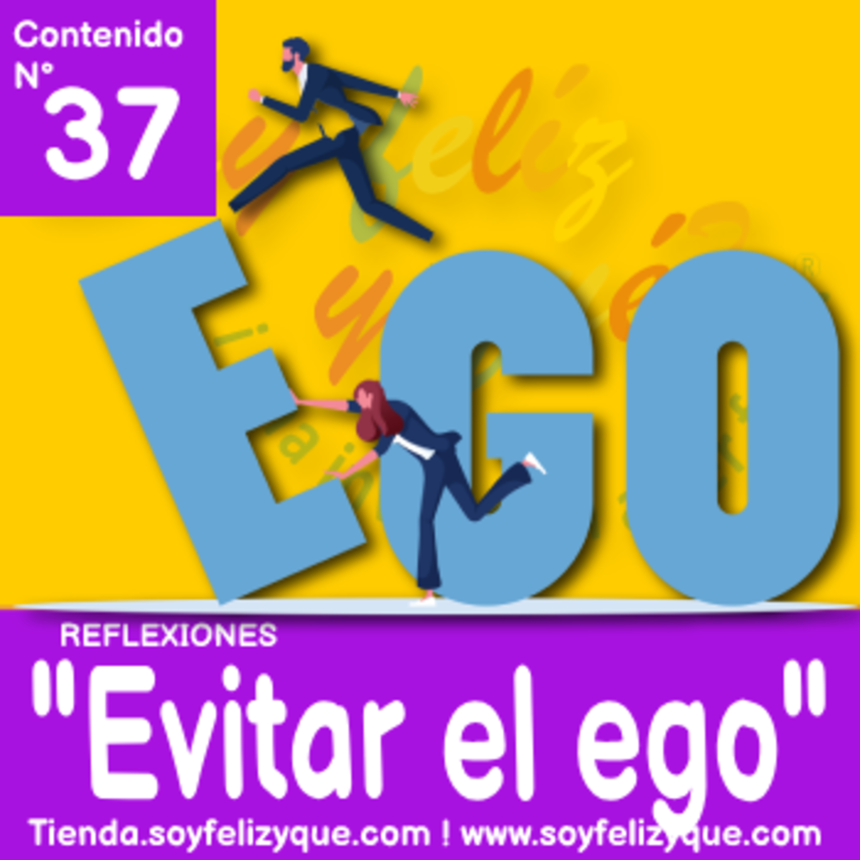 Soyfelizyqué, una invitación a ser feliz ® - #sfyq