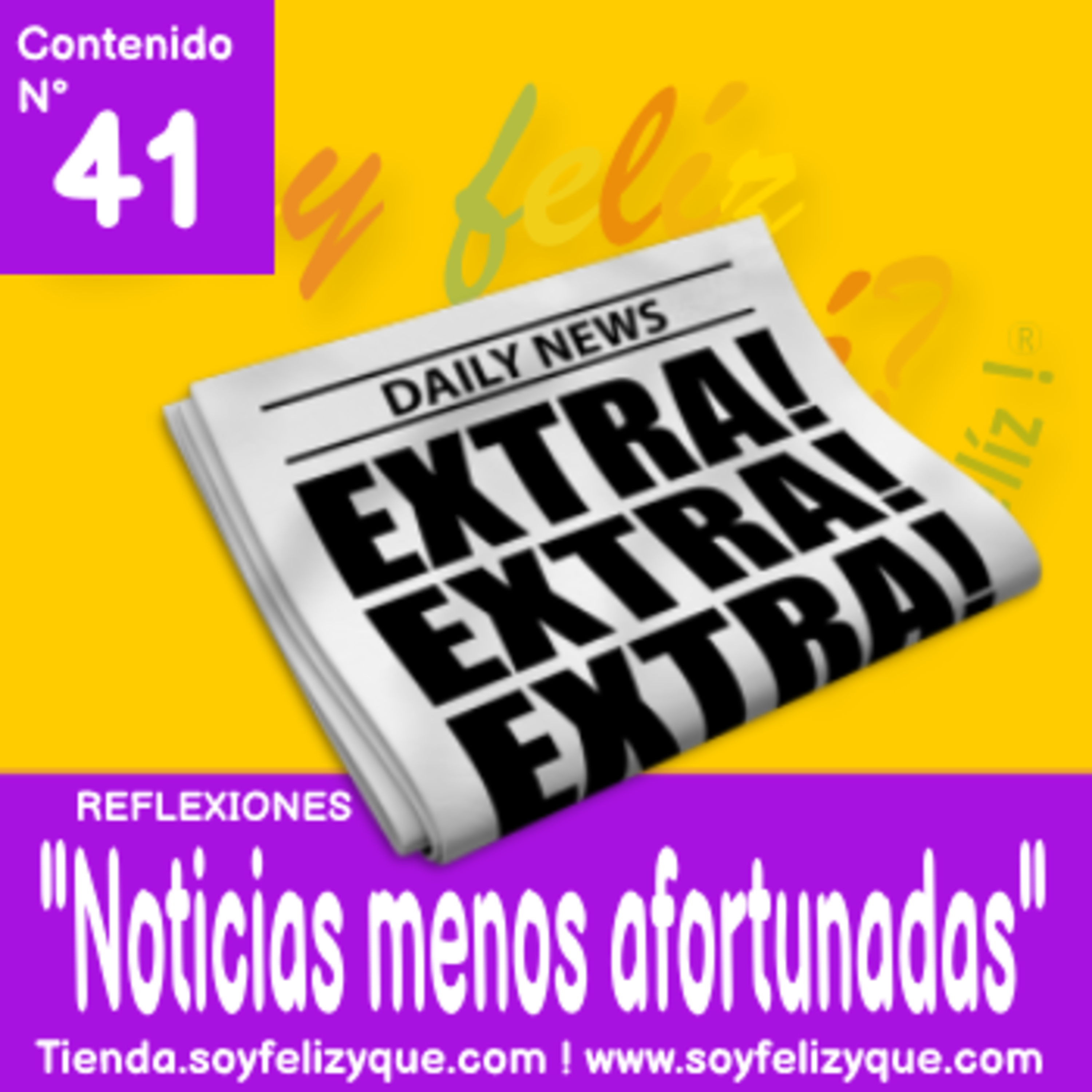 Soyfelizyqué, una invitación a ser feliz ® - #sfyq