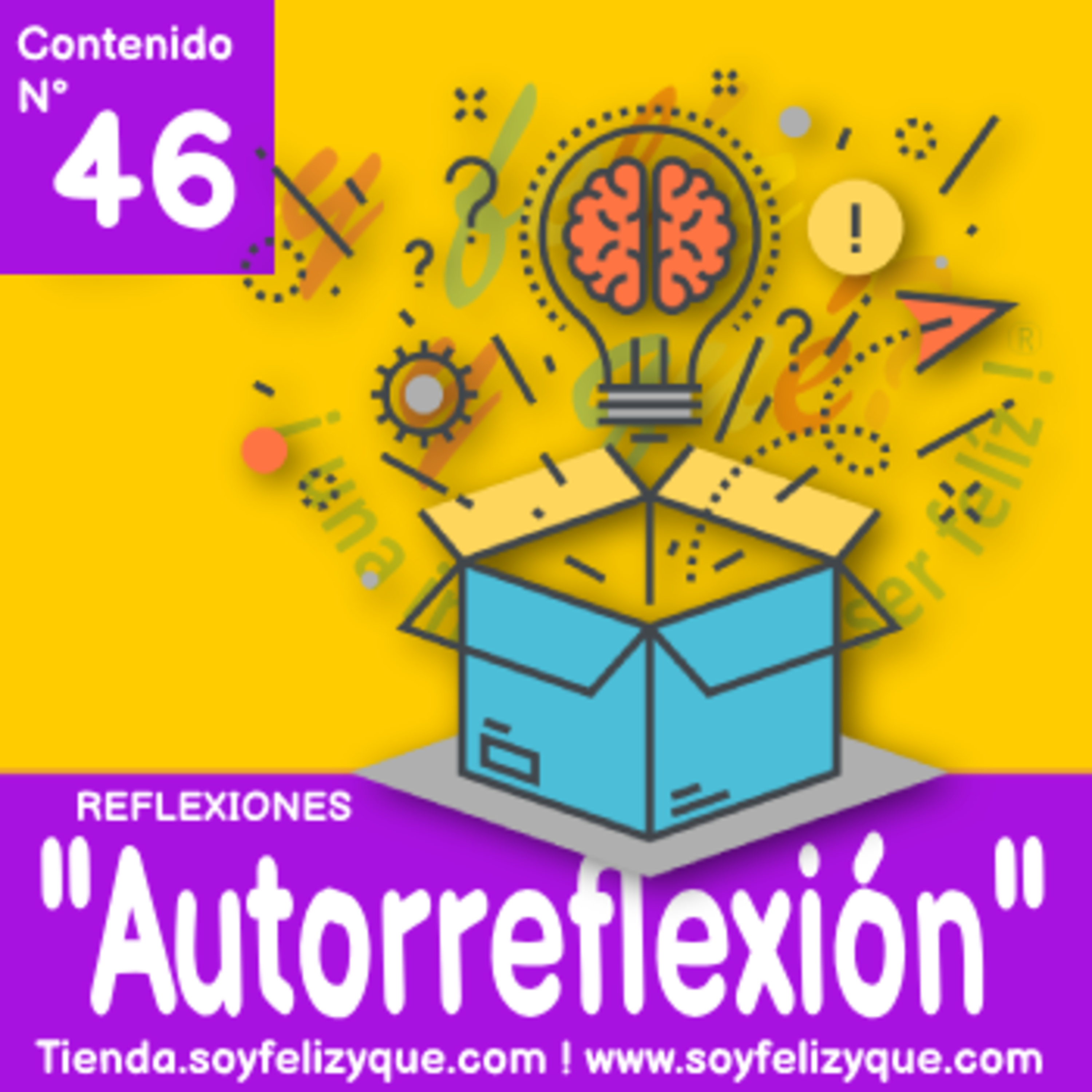 Soyfelizyqué, una invitación a ser feliz ® - #sfyq