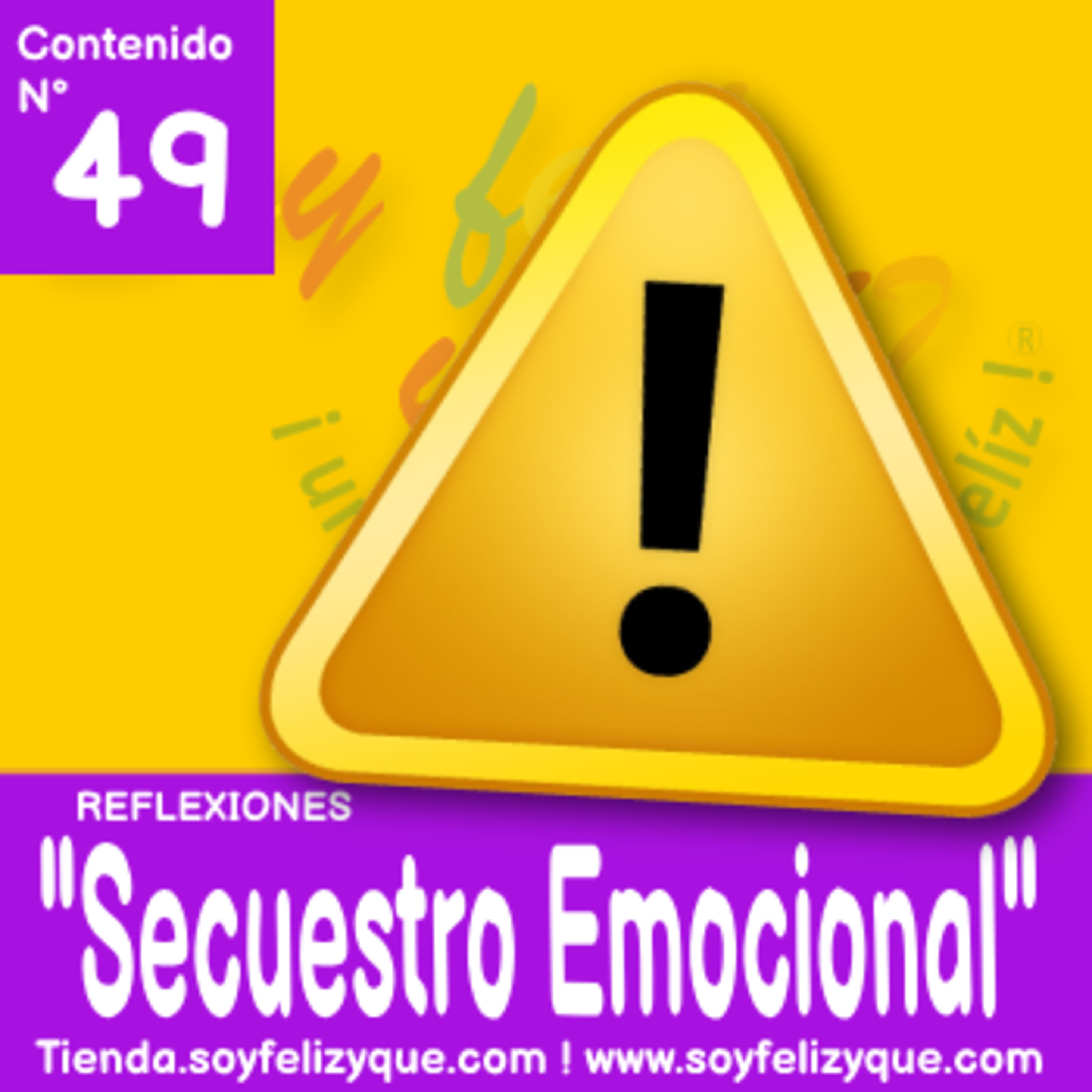 Soyfelizyqué, una invitación a ser feliz ® - #sfyq