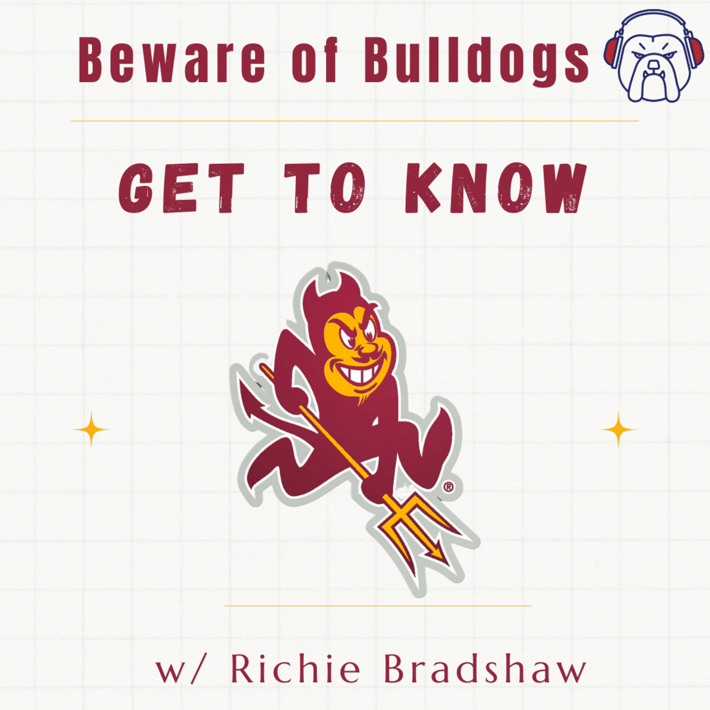 Get to Know Arizona State Football w/ Richie Bradshaw of Locked On Sun Devils episode artwork