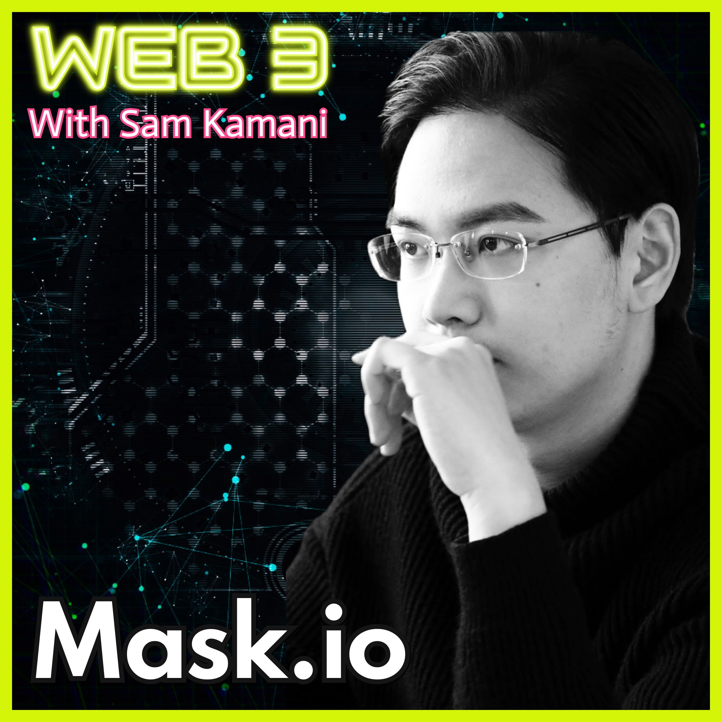 131: Redefining Connectivity: Suji Yan's Vision of a Decentralized Internet with Mask Network  episode artwork