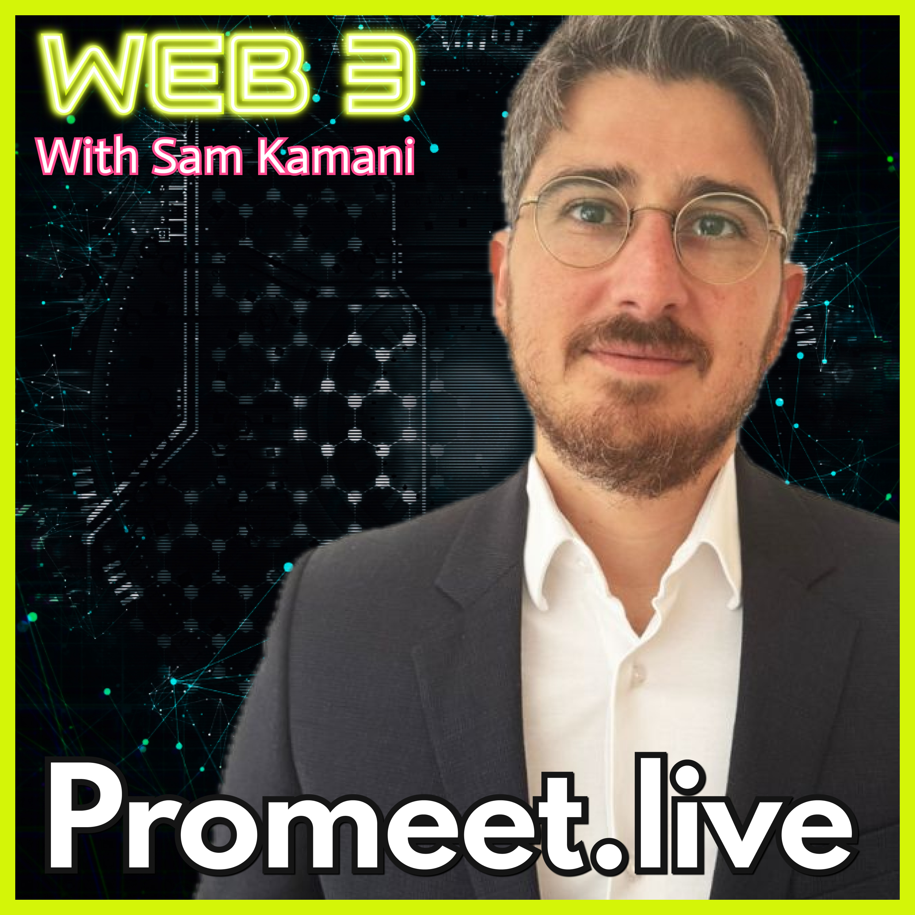 Web3 with Sam Kamani