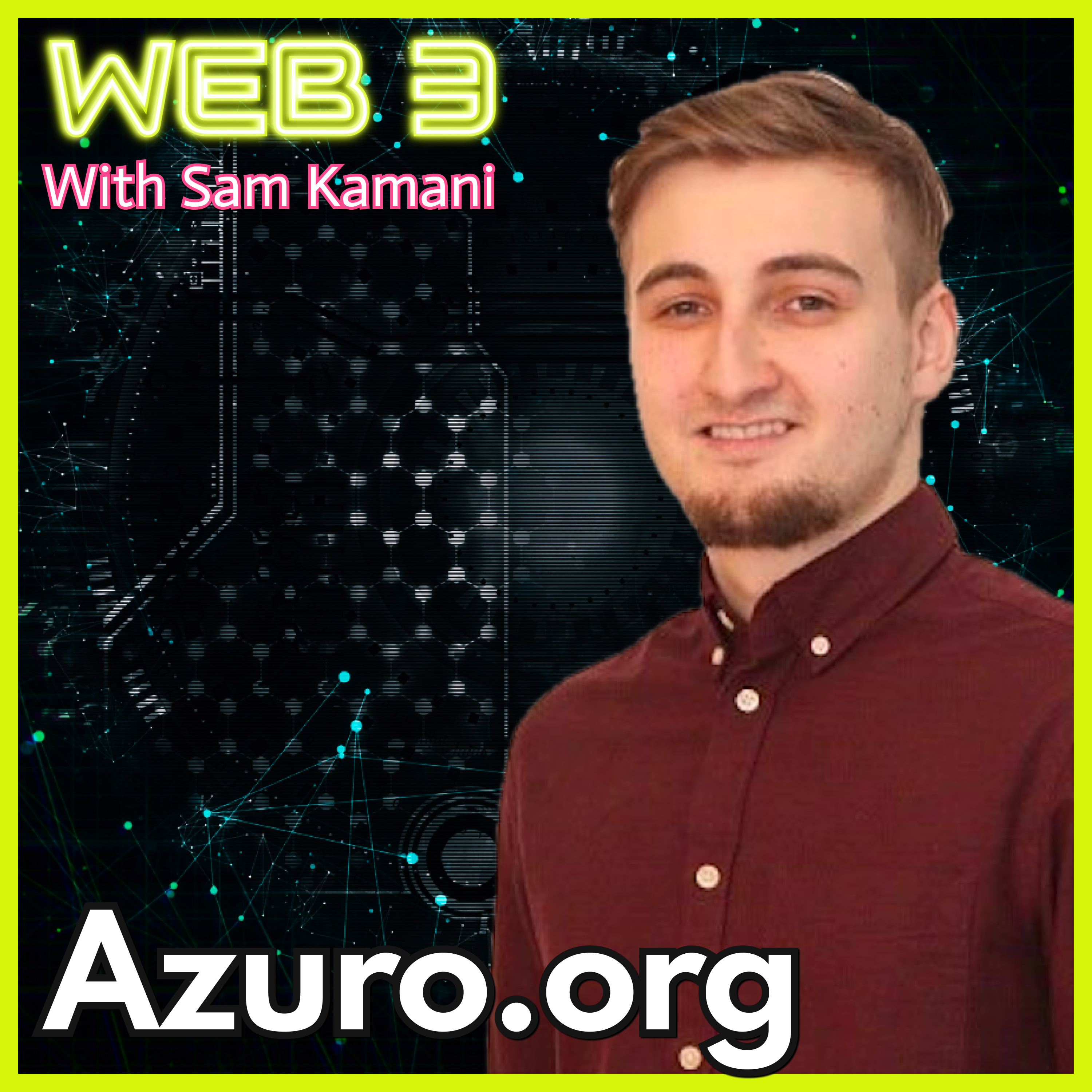 Web3 with Sam Kamani