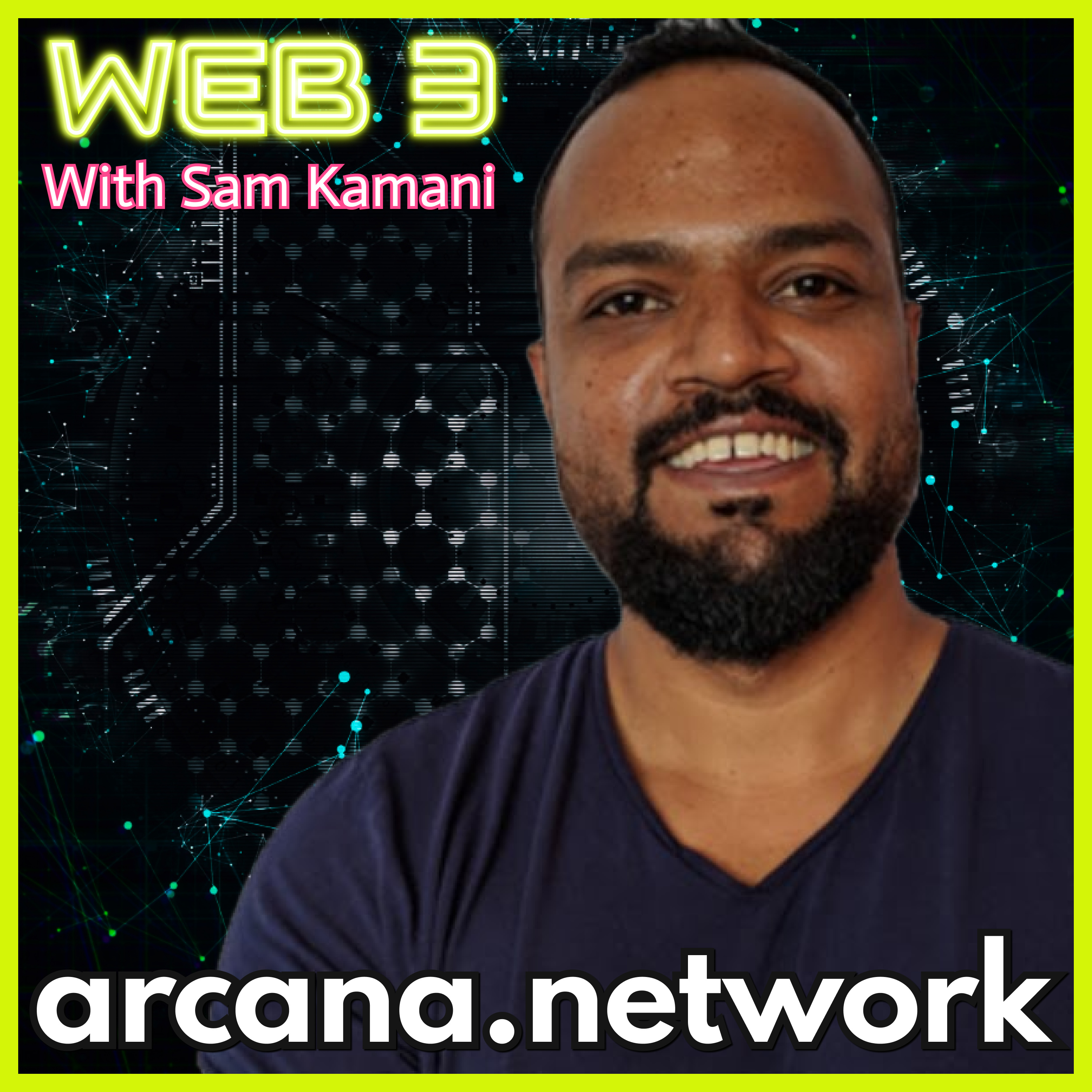 Web3 with Sam Kamani