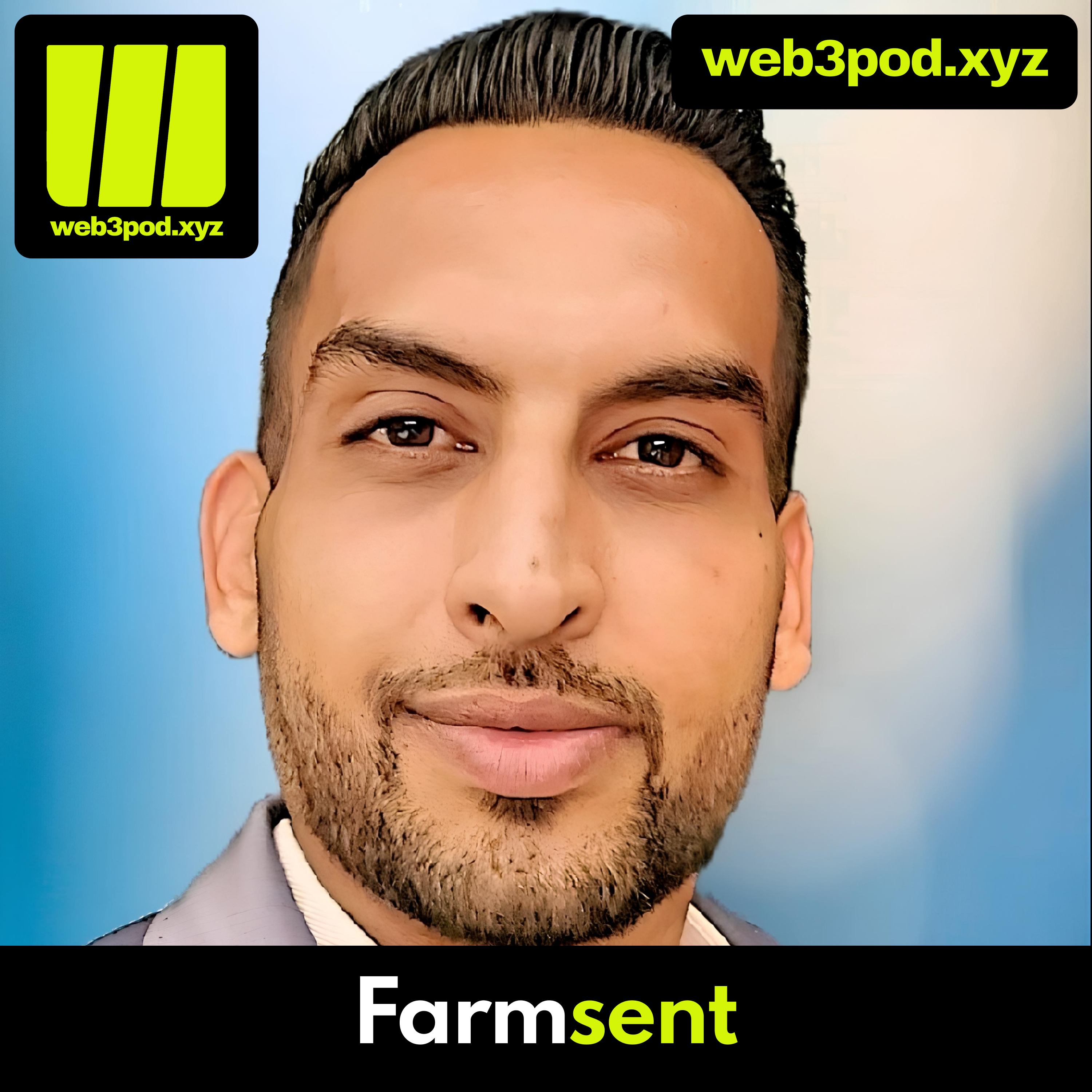 262: Farmsent’s Vision: How Sim Khela Is Using Web3 to Disrupt Global Agriculture and Feed More Kids episode artwork