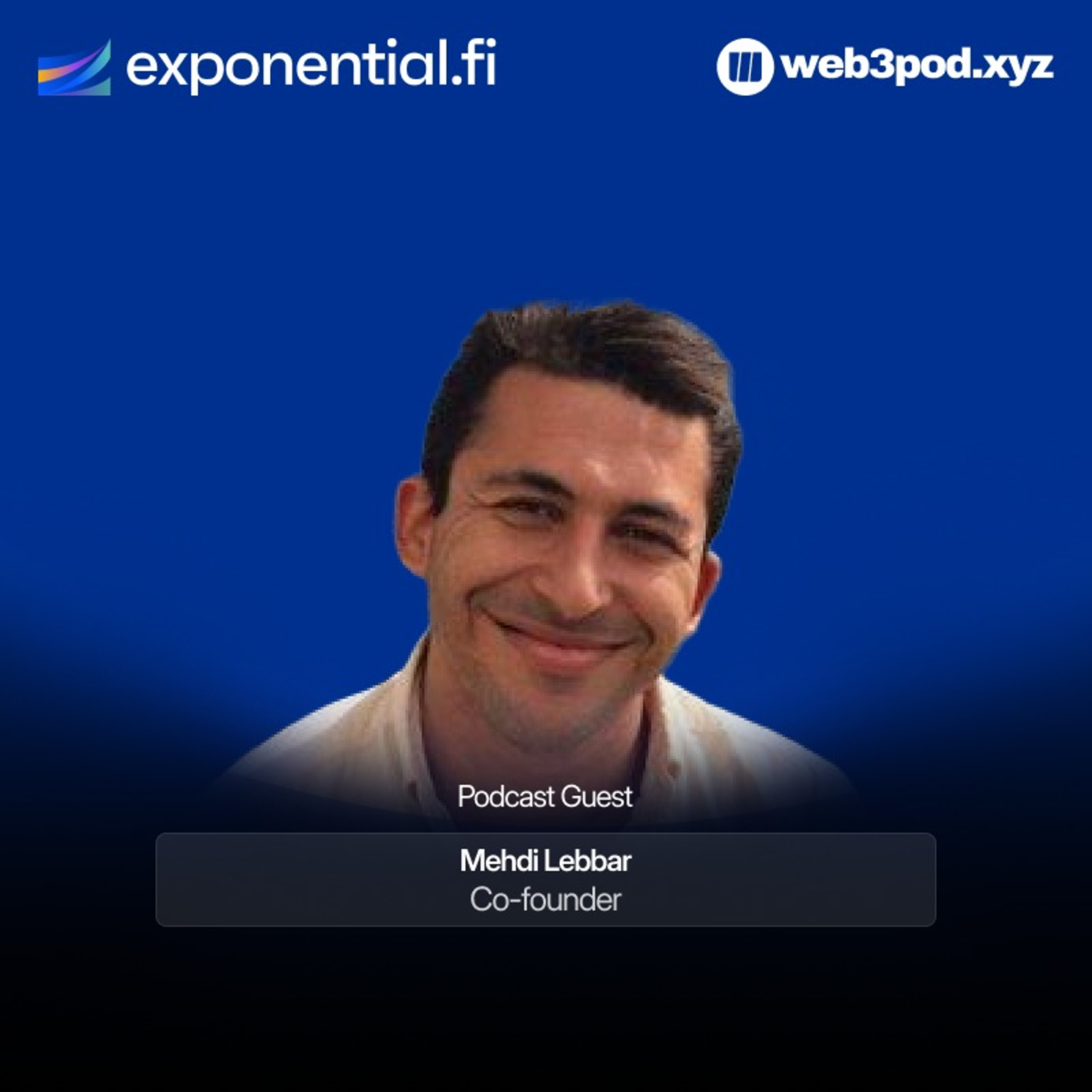 375: Building the Future of DeFi Yield: Mehdi Lebbar on Risk, Returns, and Freedom with Guest Speaker Mehdi from YO.xyz