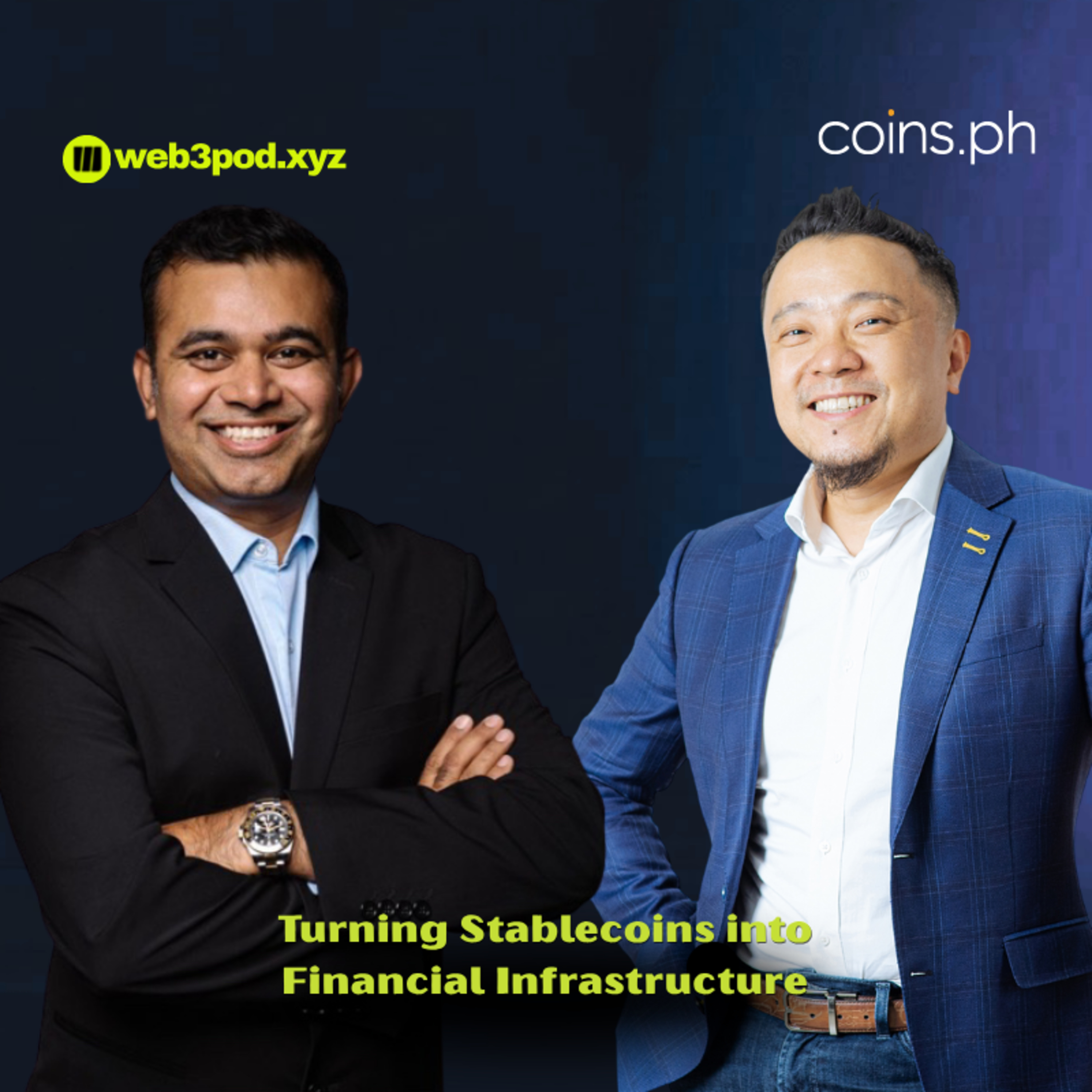 409: How Coins.ph is Turning Stablecoins into Financial Infrastructure for the Philippines and Beyond with Guest Speaker Wei Zhou from Coins.ph episode artwork