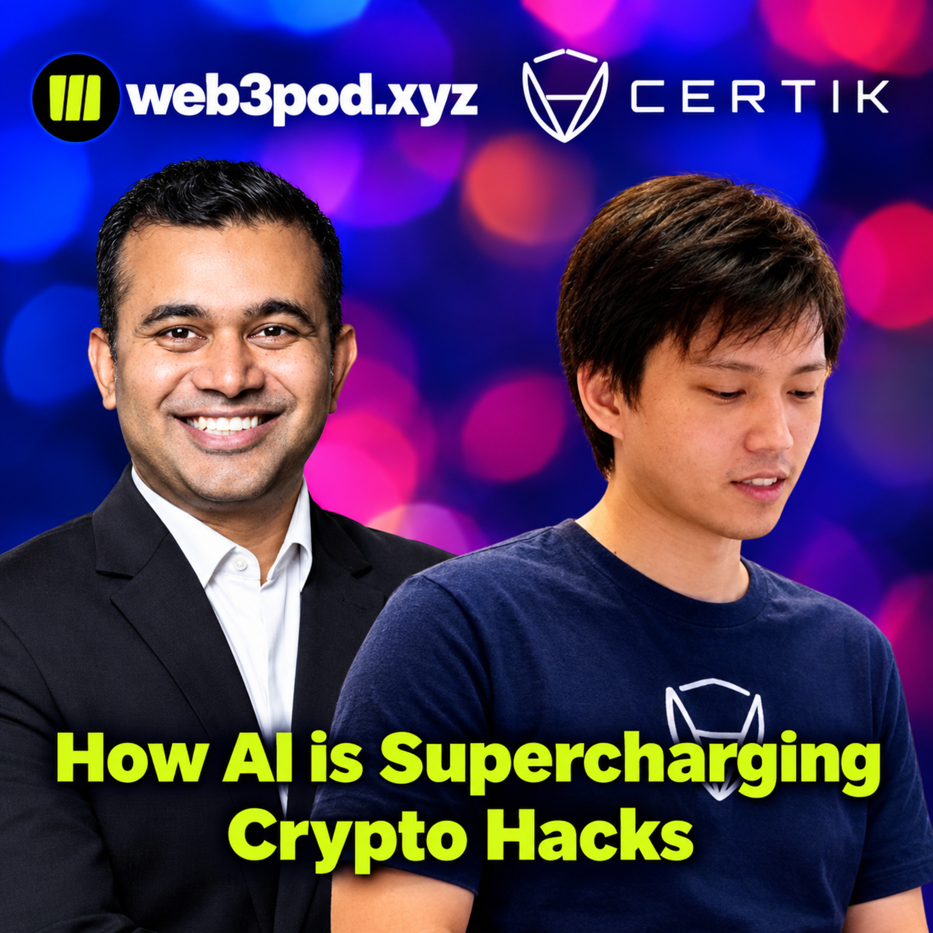 430: How AI Is Supercharging Crypto Hacks , And What Founders Must Do Now with Guest Speaker Peiyu Wang from CertiK