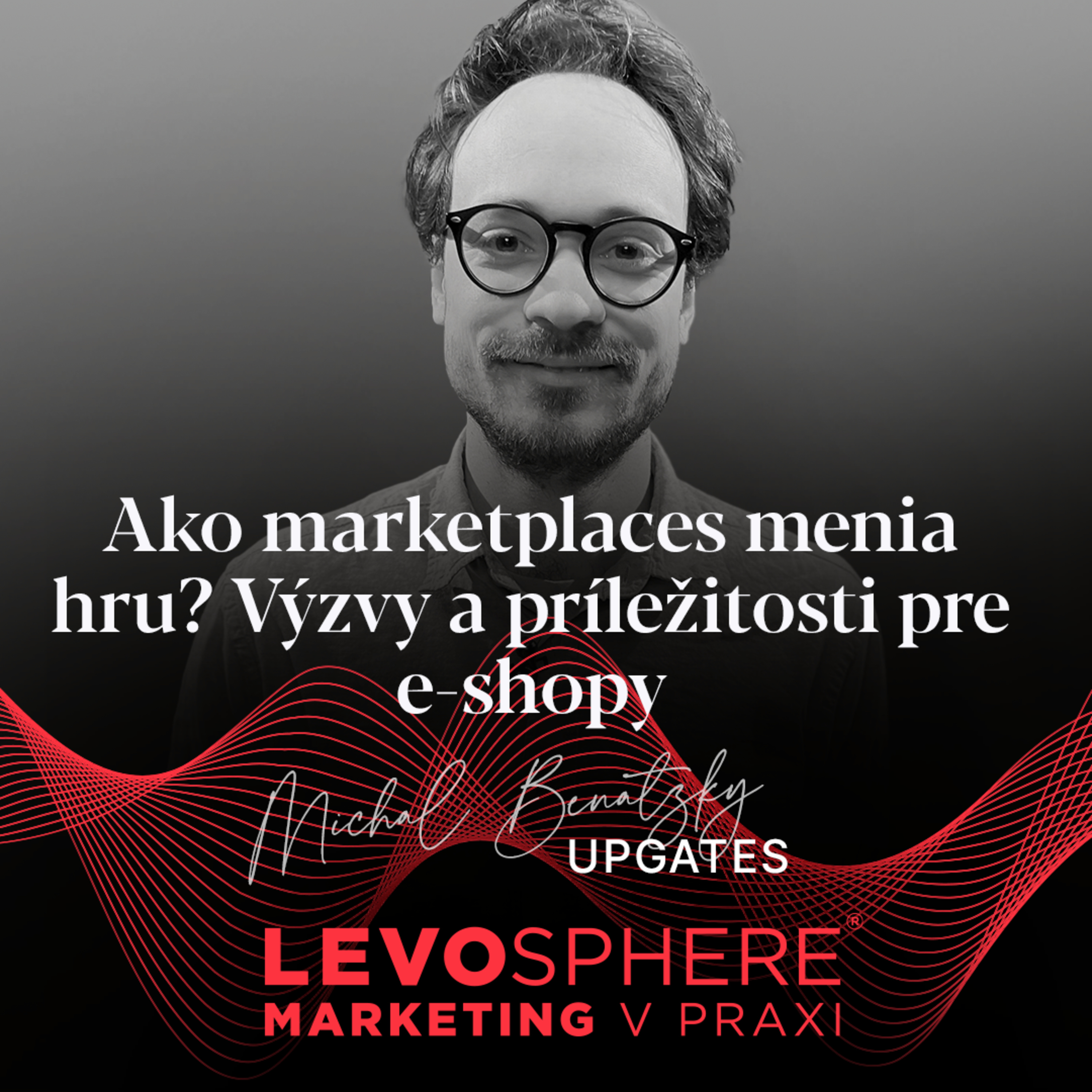 #246 Ako marketplaces menia hru? Výzvy a príležitosti pre e-shopy
