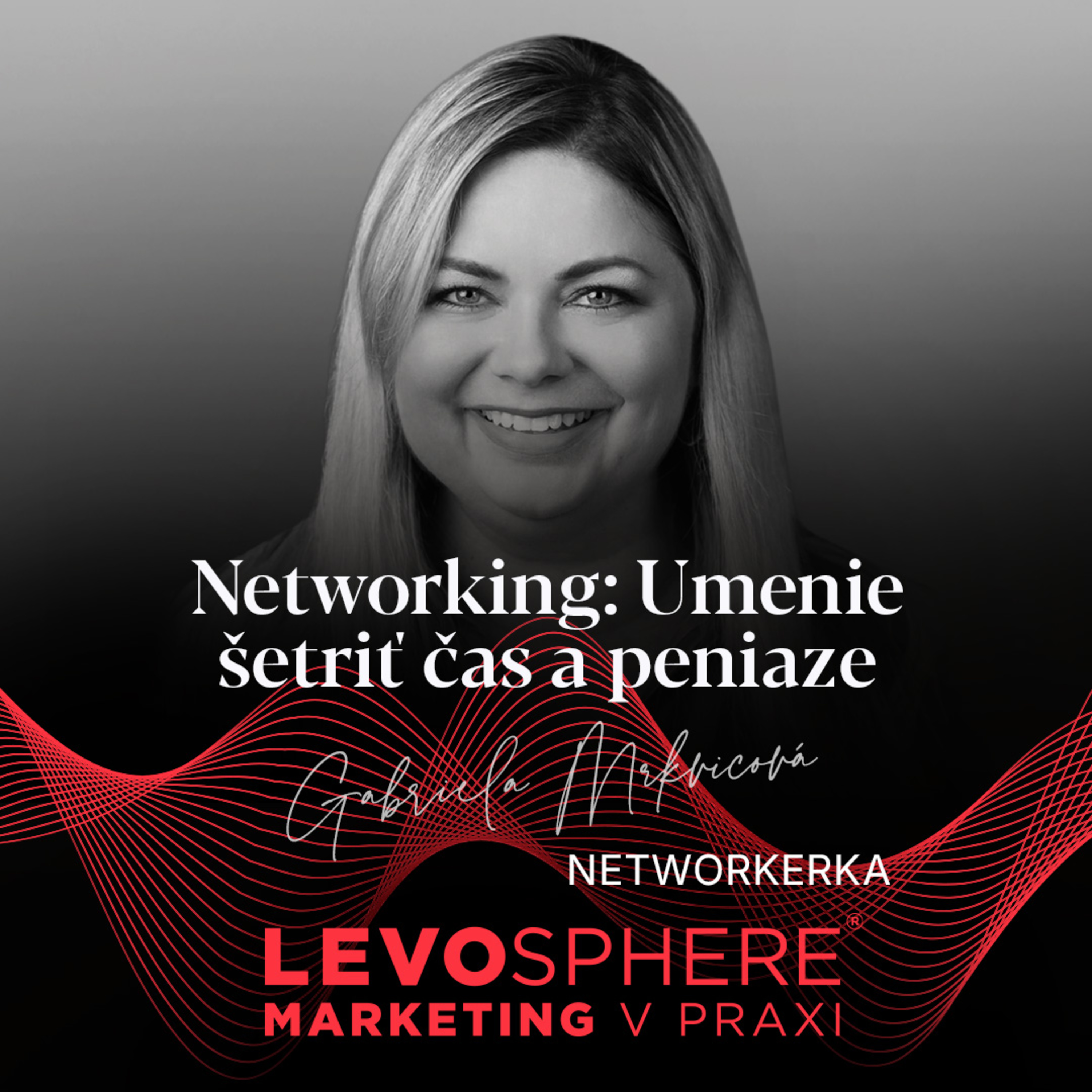 #297 NETWORKING: Umenie šetriť čas a peniaze episode artwork