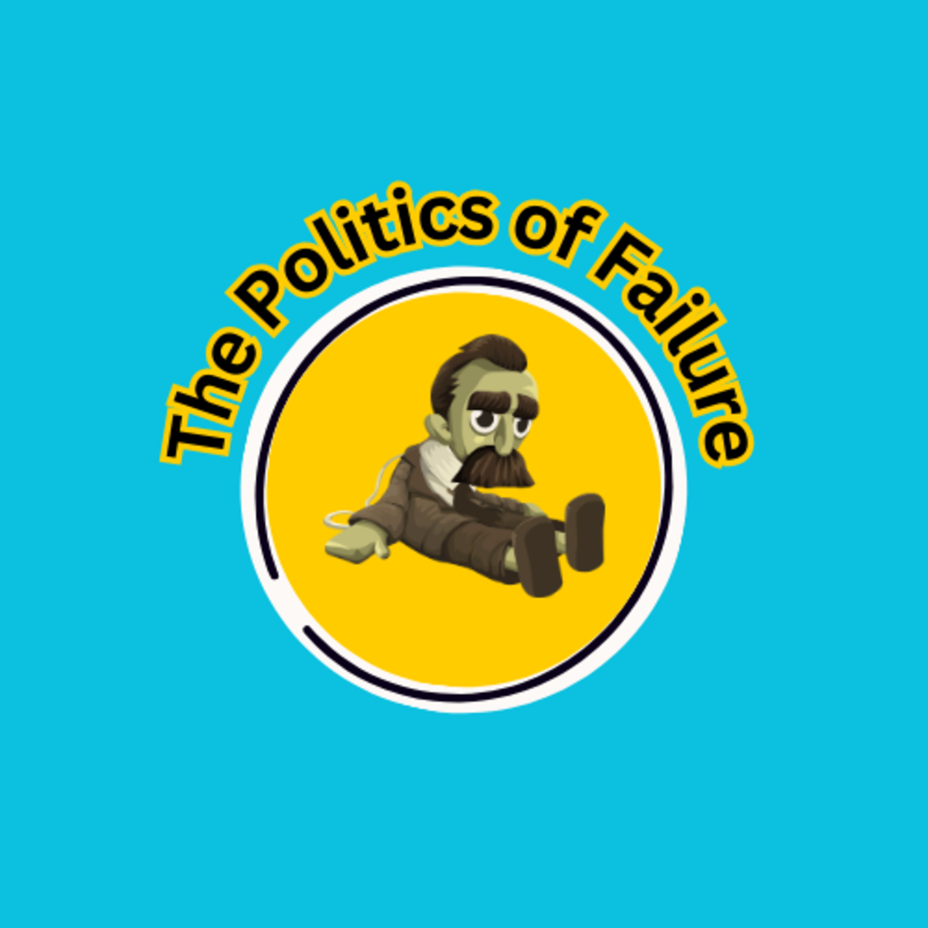 The Politics of Failure Intro episode artwork