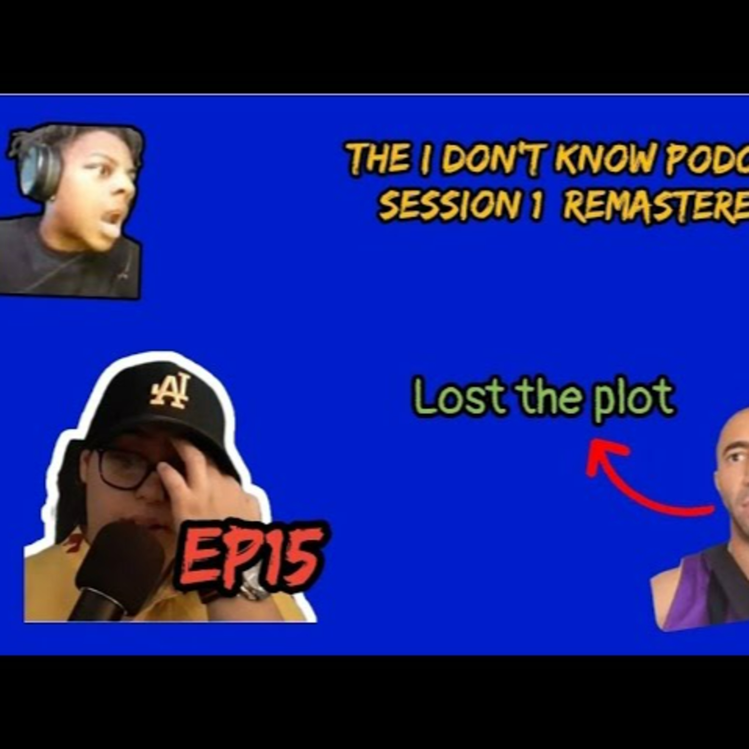 The i Don\'t Know Podcast By Amy G