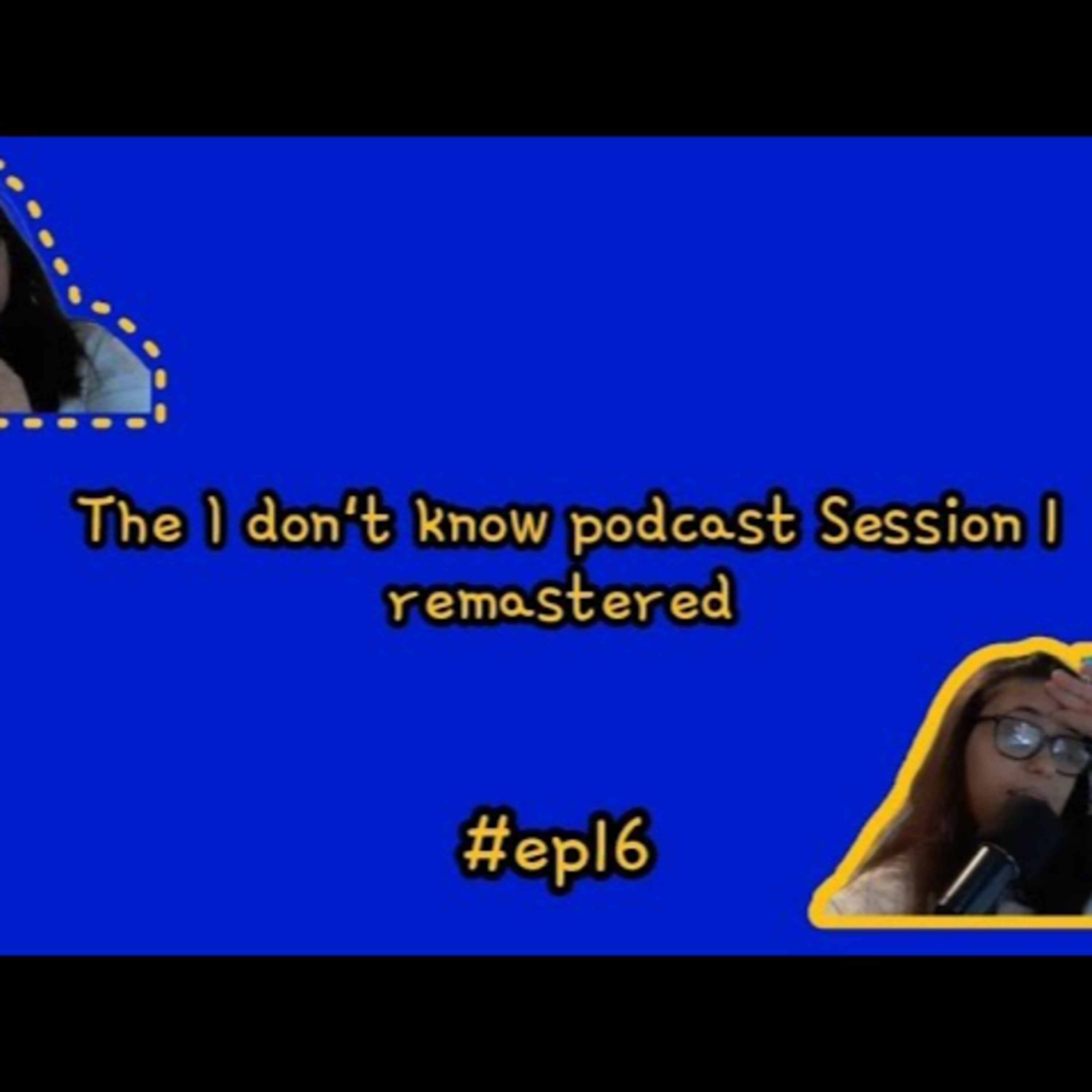 The i Don\'t Know Podcast By Amy G