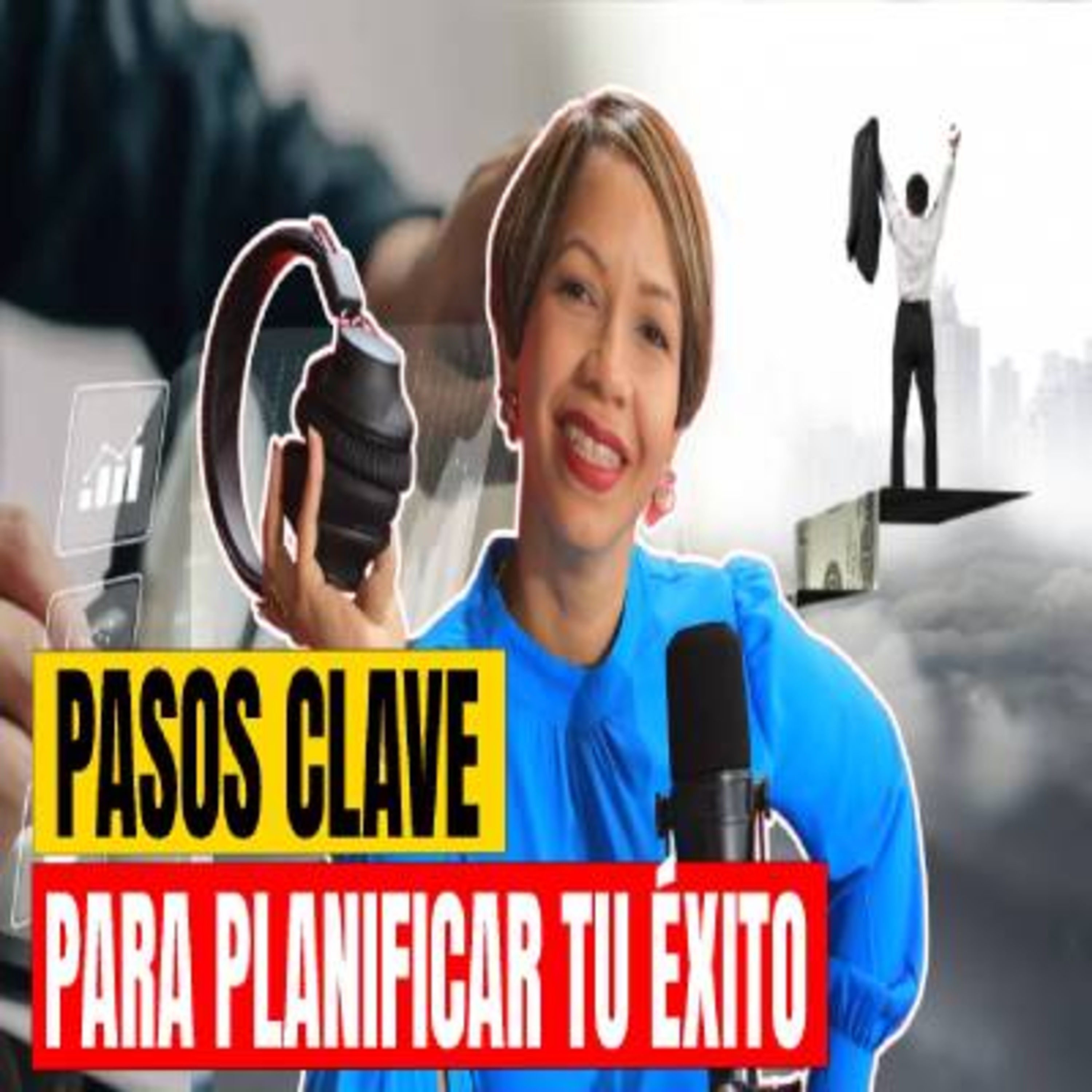 PASOS CLAVE PARA PLANIFICAR TU ÉXITO - PATRICIA FERNANDEZ episode artwork