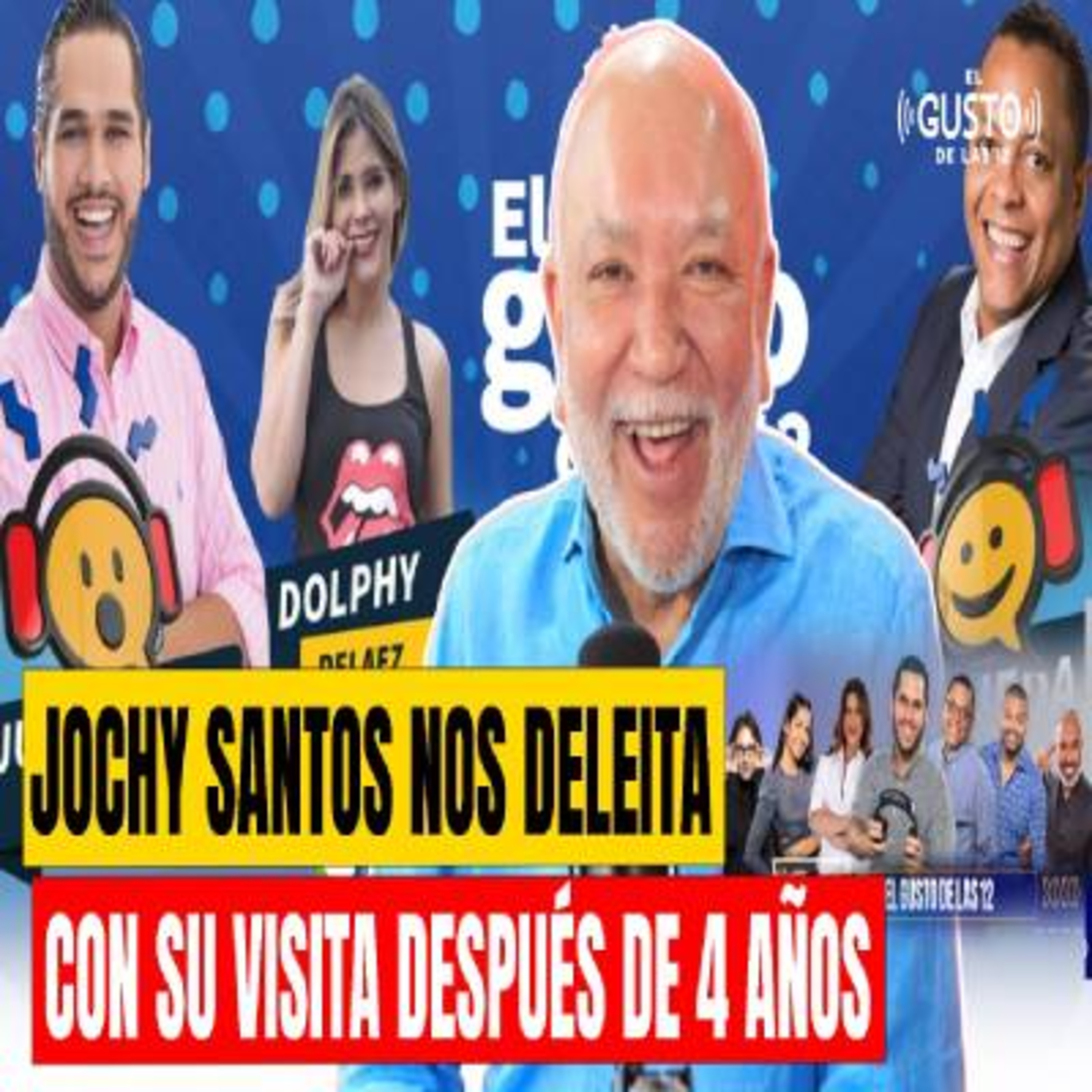 JOCHY SANTOS NOS DELEITA CON SU VISITA DESPUÉS DE 4 AÑOS episode artwork