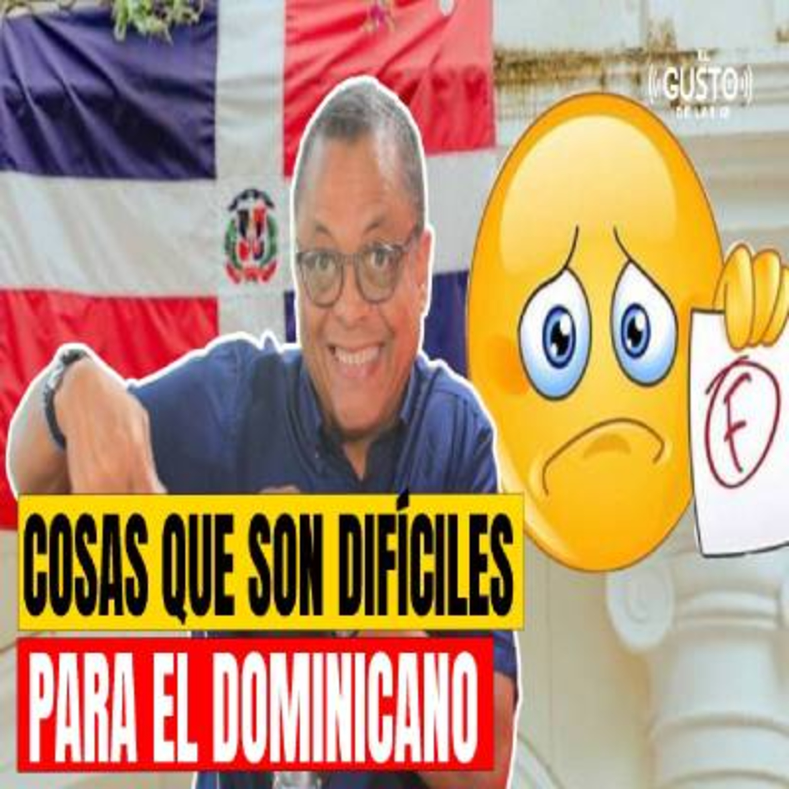 COSAS QUE SON DIFÍCILES PARA EL DOMINICANO #lalistadeñonguito episode artwork