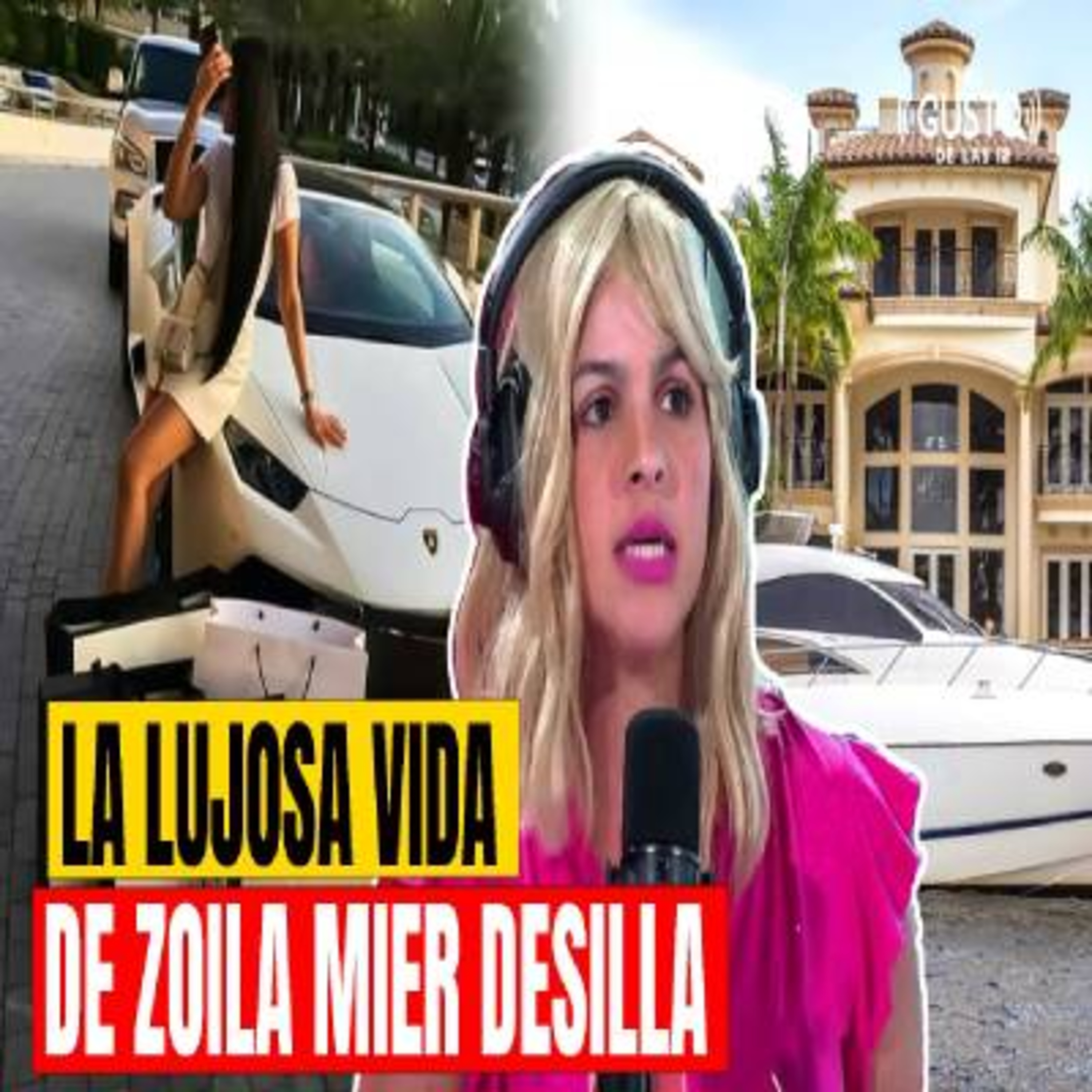 LA LUJOSA VIDA DE ZOILA MIER DESILLA episode artwork