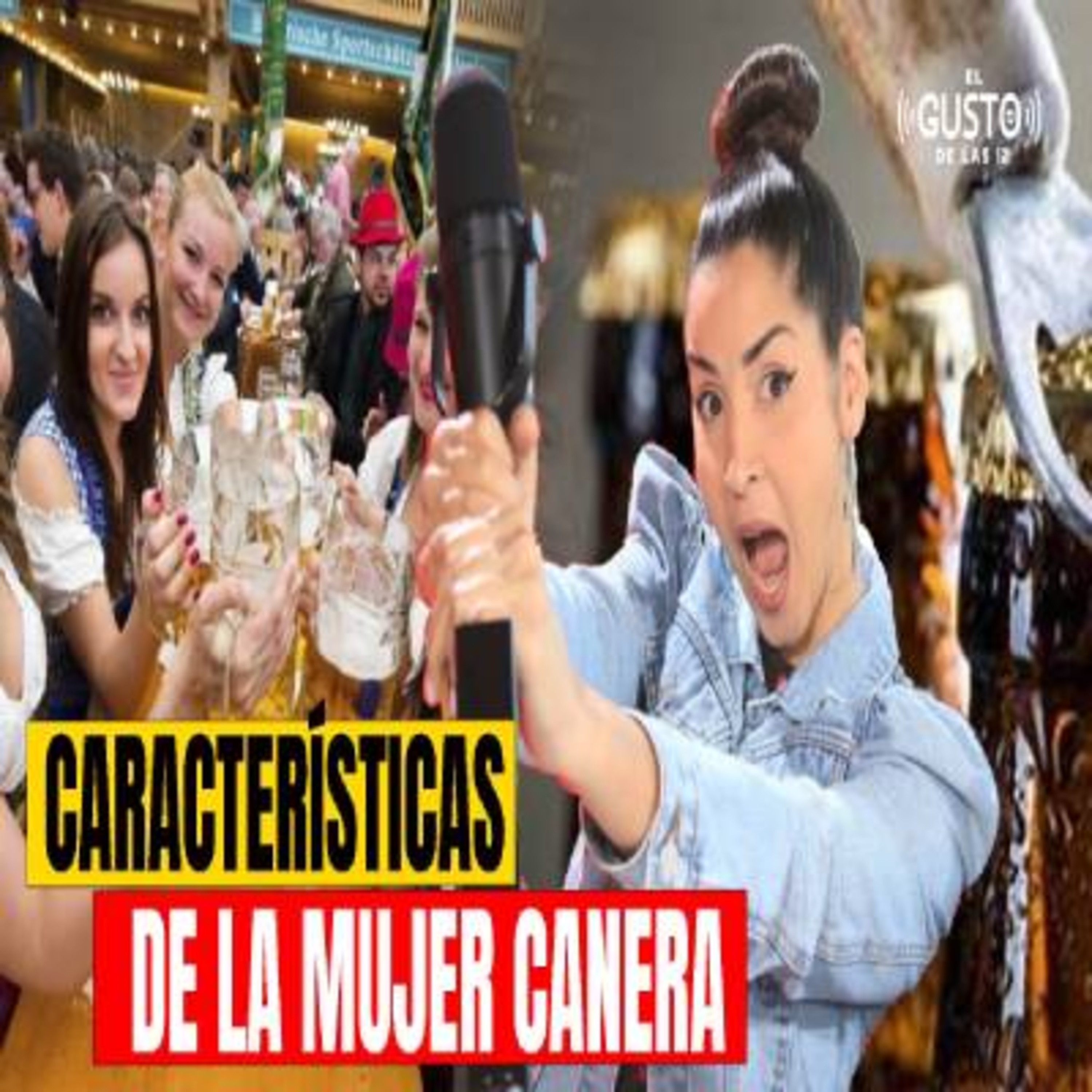 CARACTERÍSTICAS DE LA MUJER CANERA episode artwork