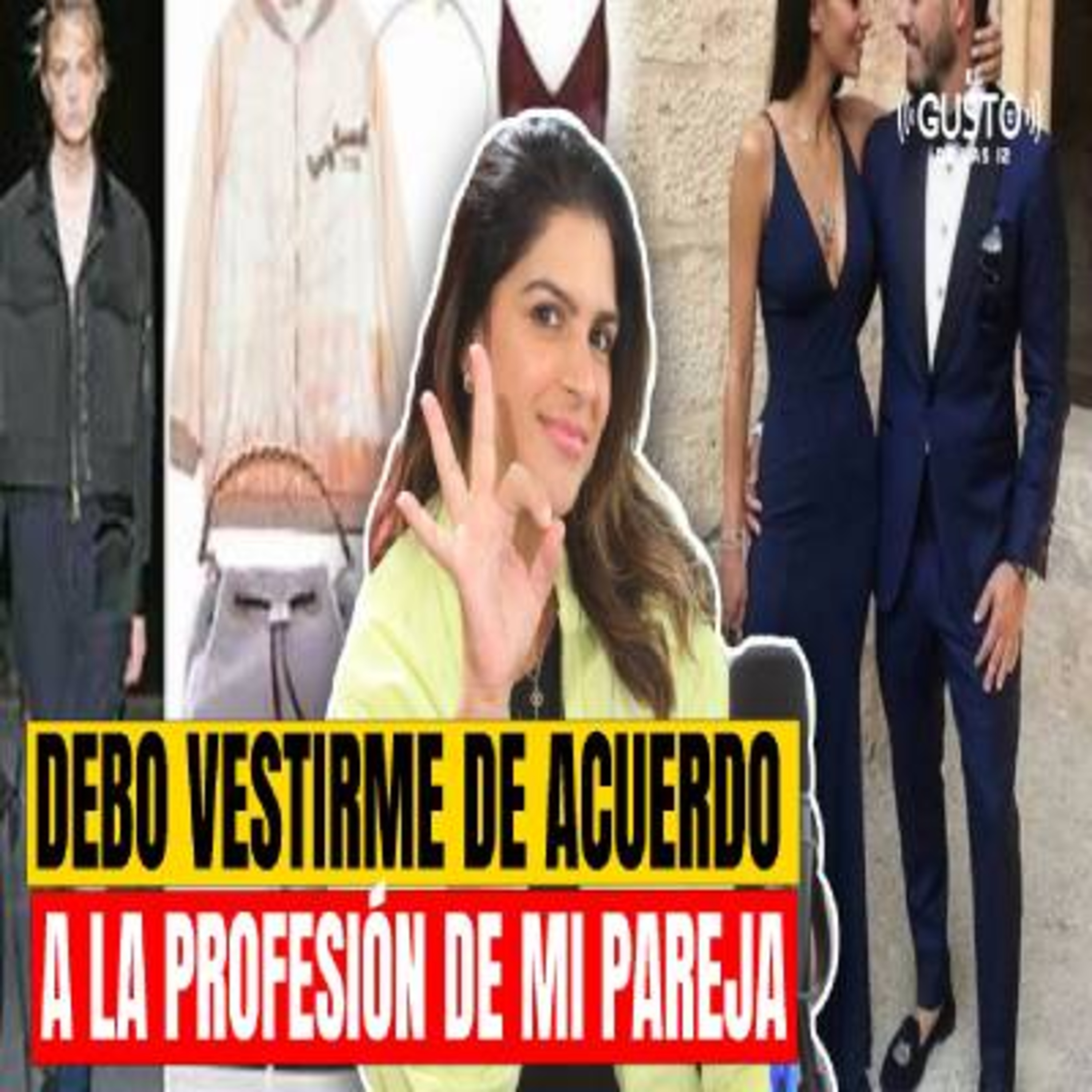 DEBO VESTIRME DE ACUERDO A LA PROFESIÓN DE MI PAREJA #elgustodeellas  episode artwork