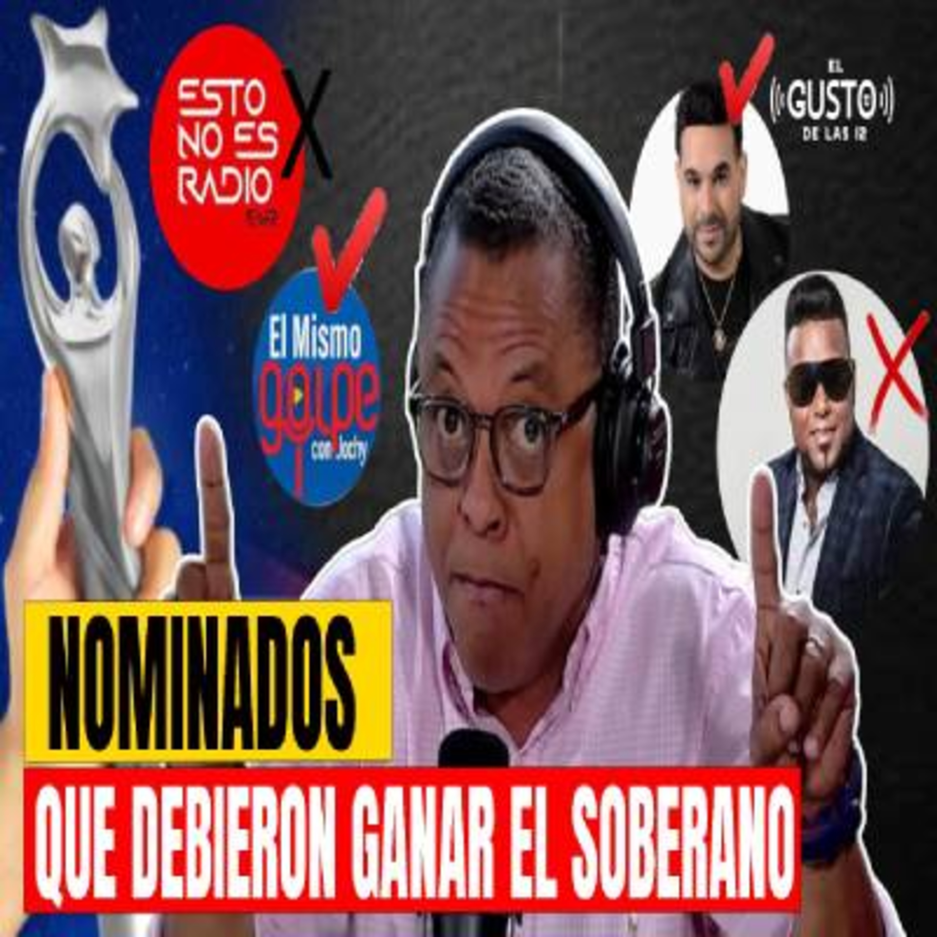 NOMINADOS QUE DEBIERON GANAR EL SOBERANO #lalistadeñonguito episode artwork