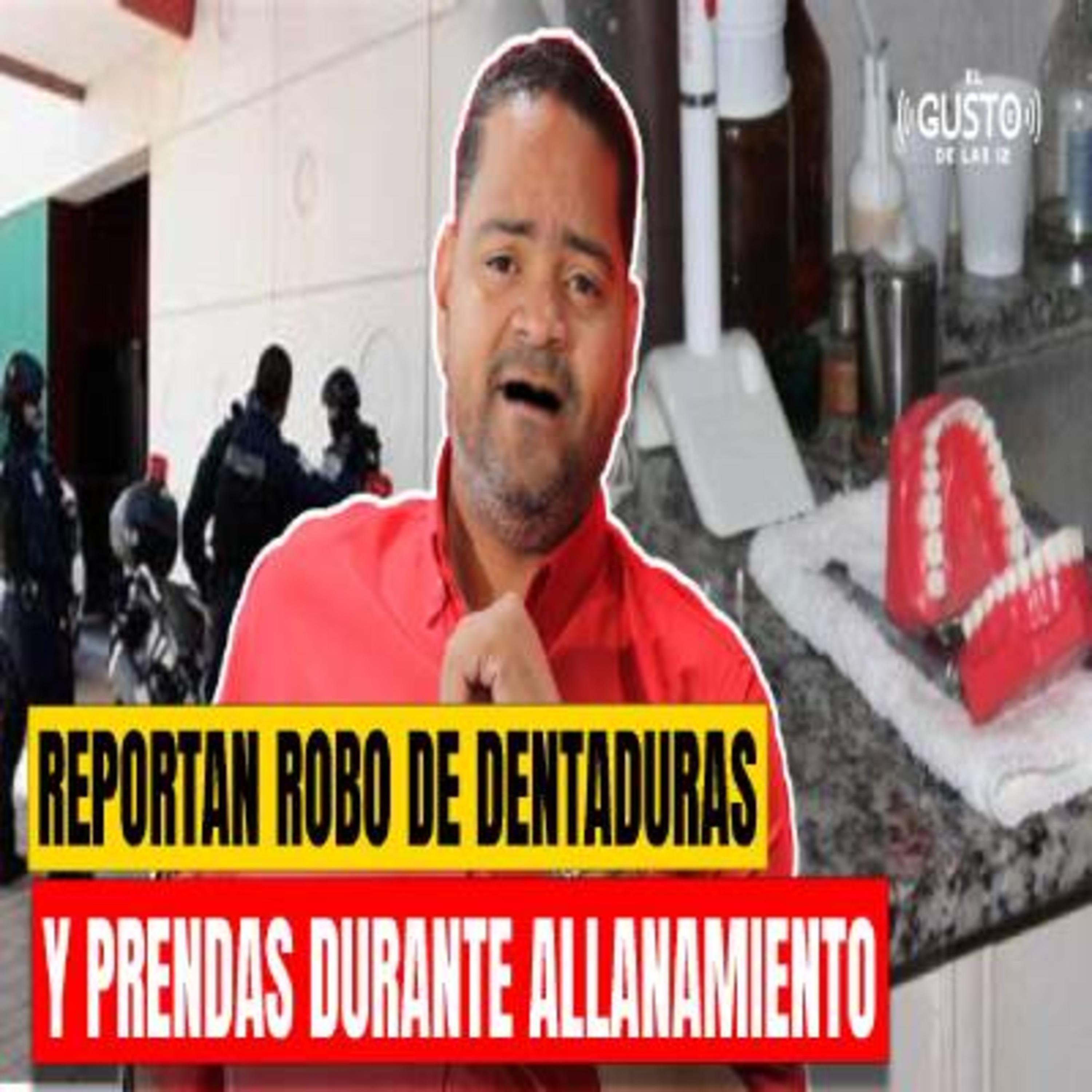 REPORTAN ROBO DE DENTADURAS Y PRENDAS DURANTE ALLANAMIENTO episode artwork
