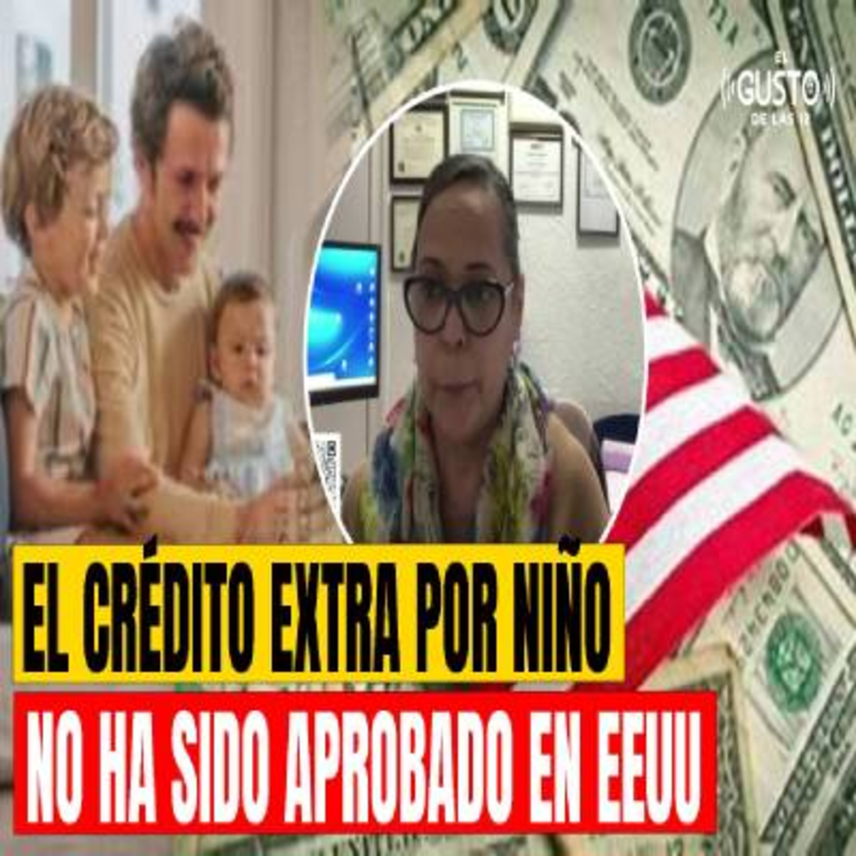 EL CRÉDITO EXTRA POR NIÑO NO HA SIDO APROBADO EN EEUU episode artwork