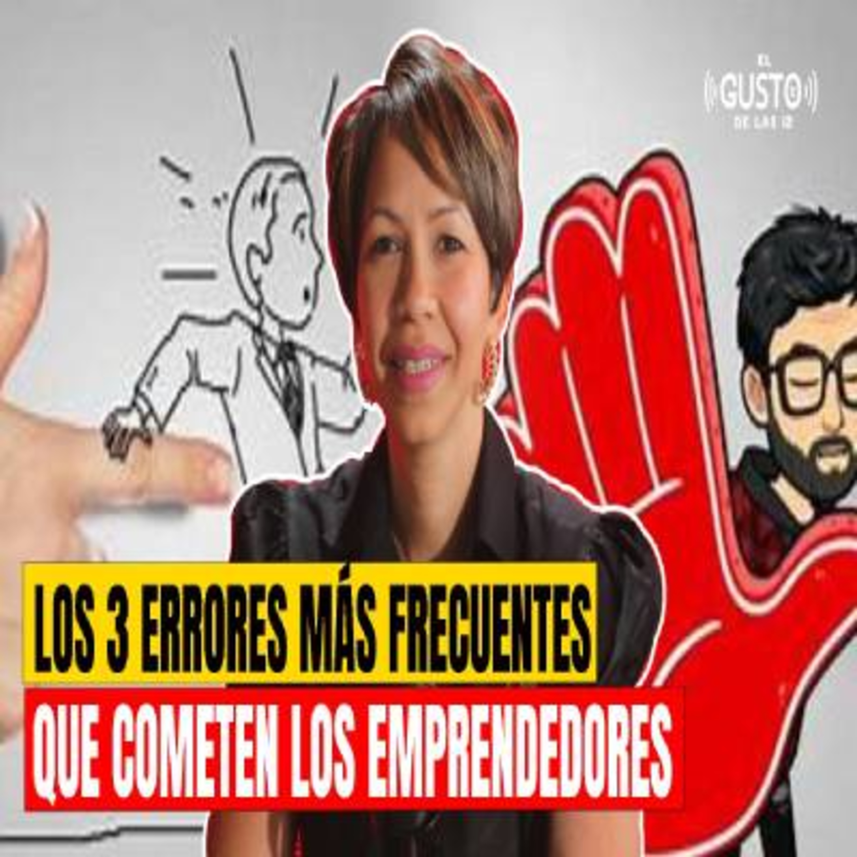 LOS 3 ERRORES MÁS FRECUENTES QUE COMETEN LOS EMPRENDEDORES - PATRICIA FERNÁNDEZ episode artwork