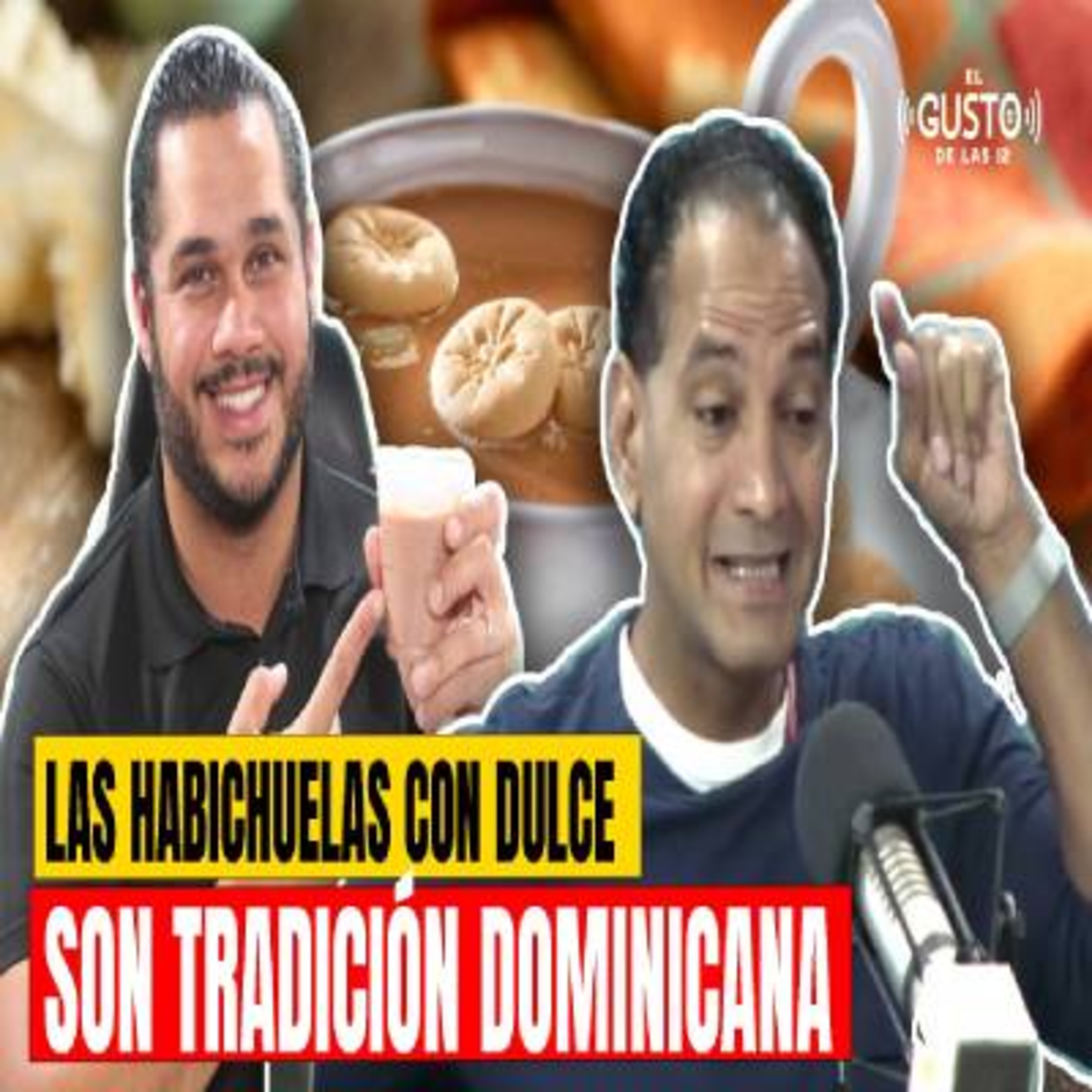 LAS HABICHUELAS CON DULCES SON TRADICIÓN DOMINICANA episode artwork