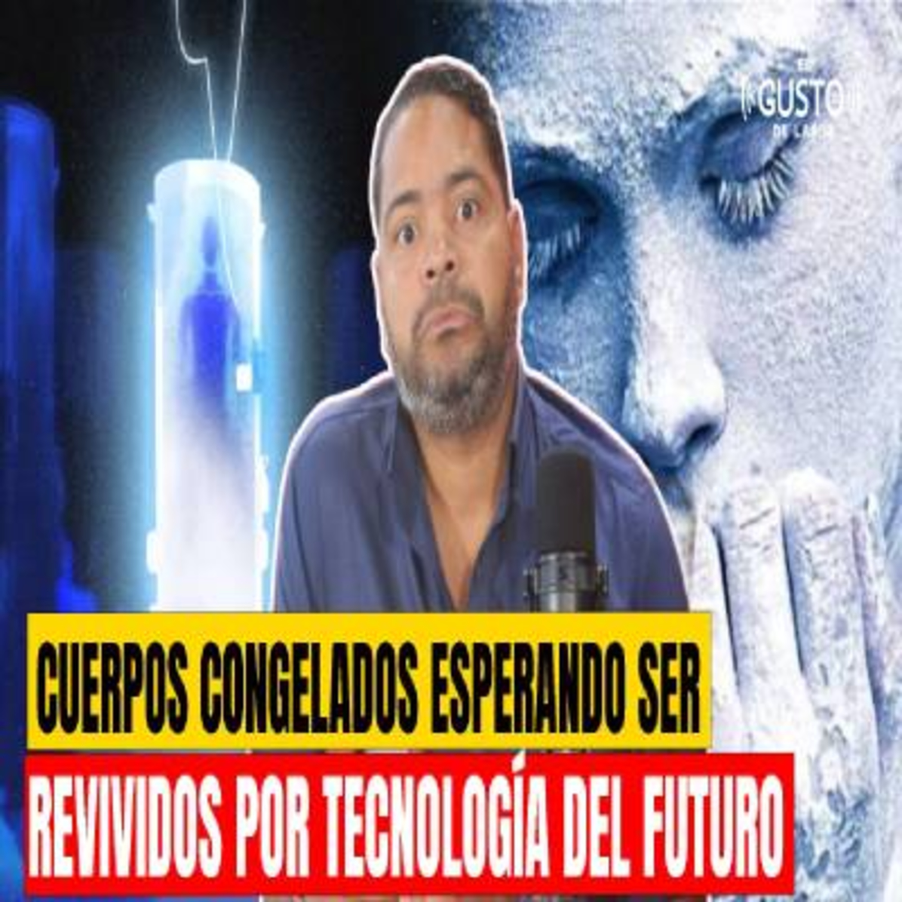CUERPOS CONGELADOS CON NITRÓGENO ESPERANDO SER REVIVIDOS POR TECNOLOGÍA DEL FUTURO episode artwork