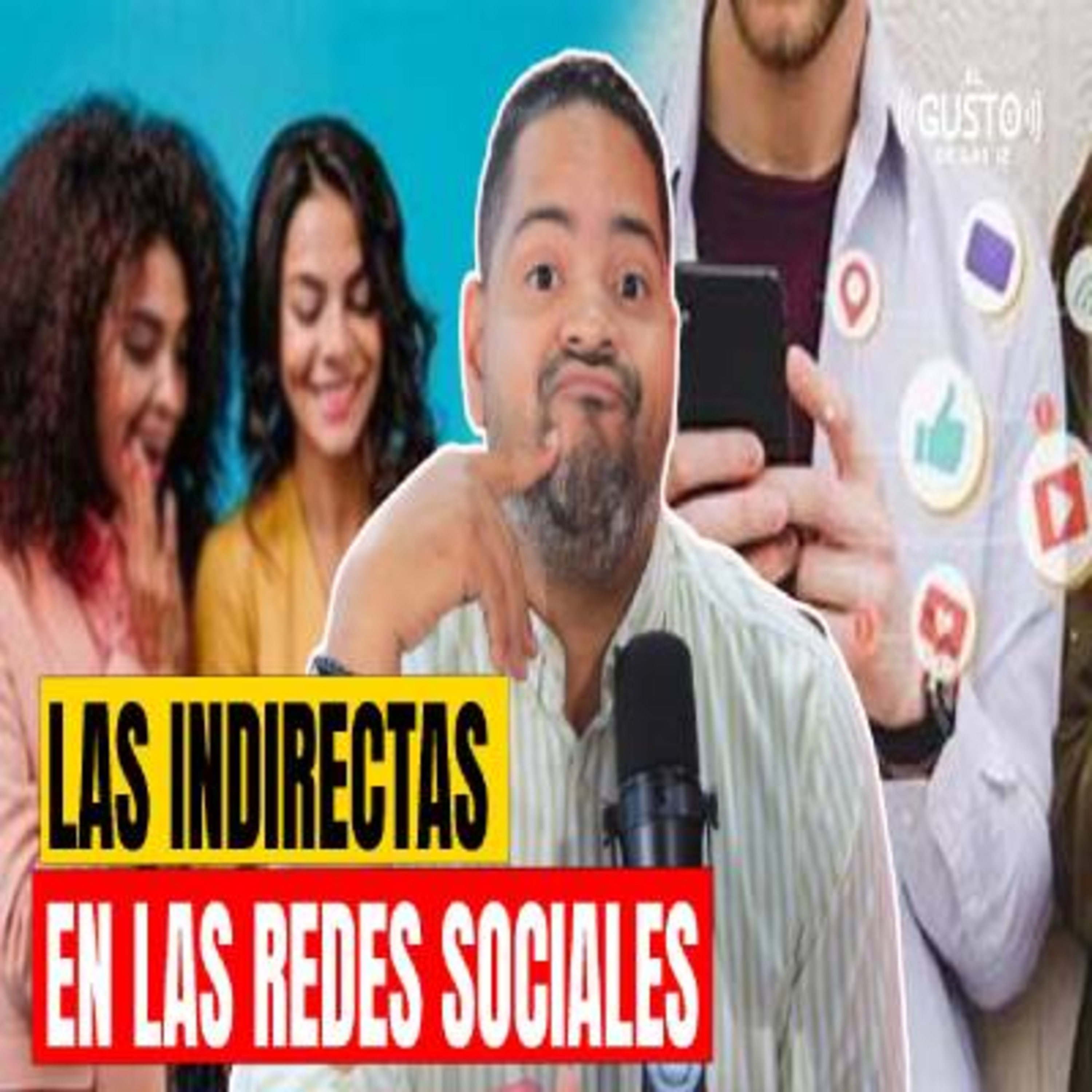  LAS INDIRECTAS EN LAS REDES SOCIALES  episode artwork