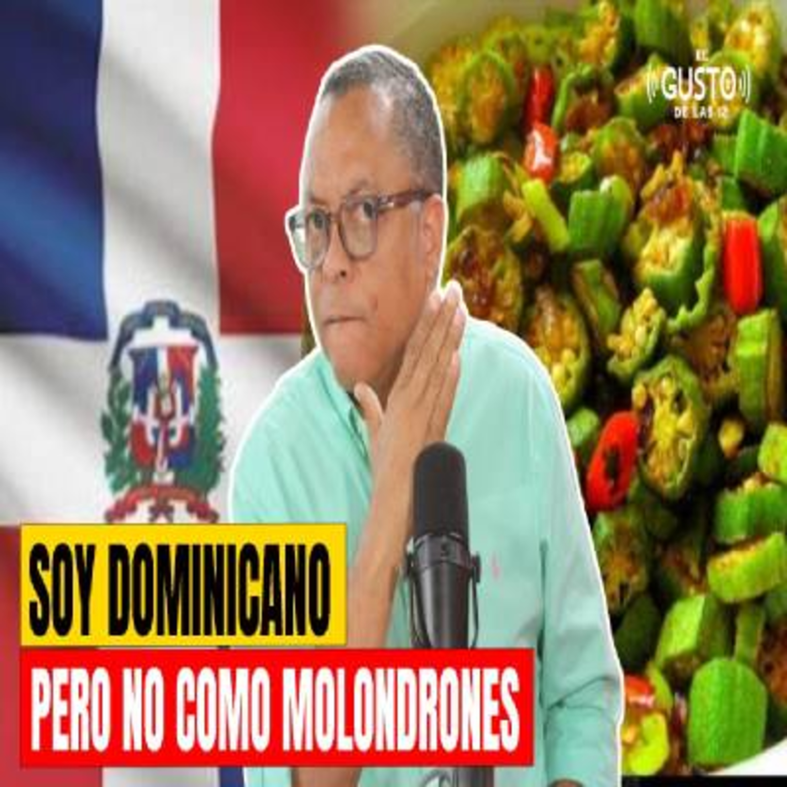 SOY DOMINICANO, PERO NO COMO MOLONDRONES episode artwork