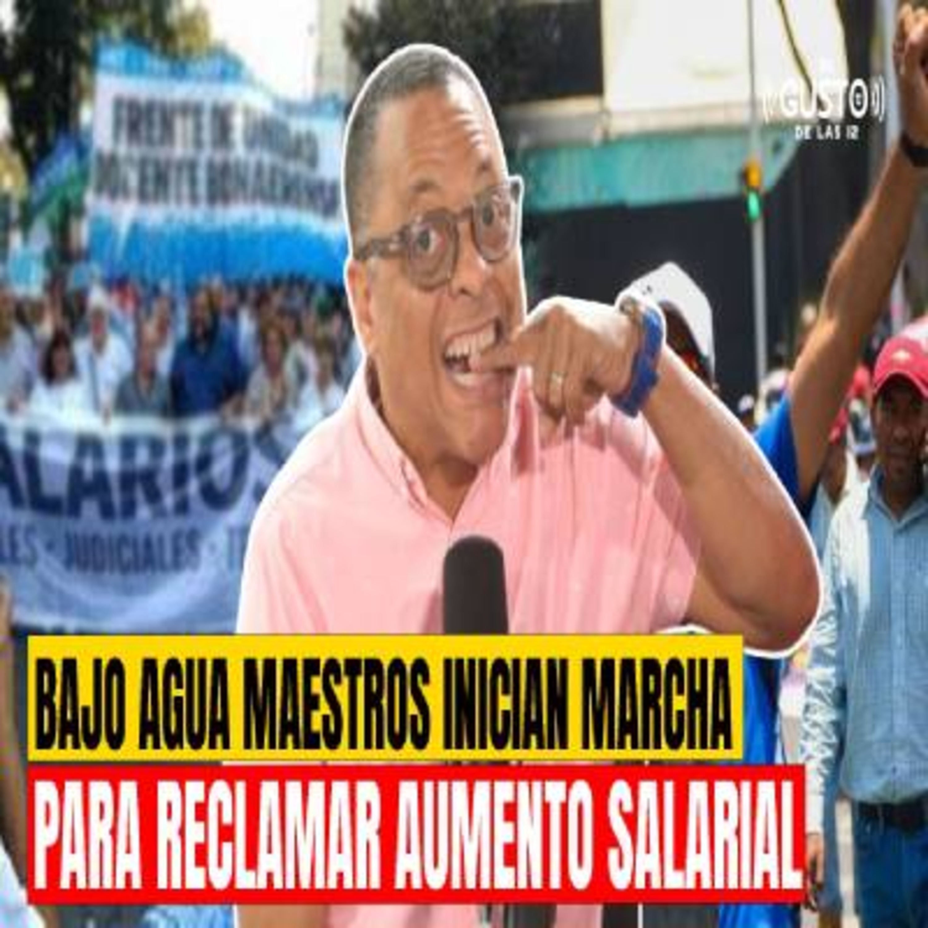 BAJO AGUA MAESTROS INICIAN MARCHA PARA RECLAMAR AUMENTO SALARIAL episode artwork