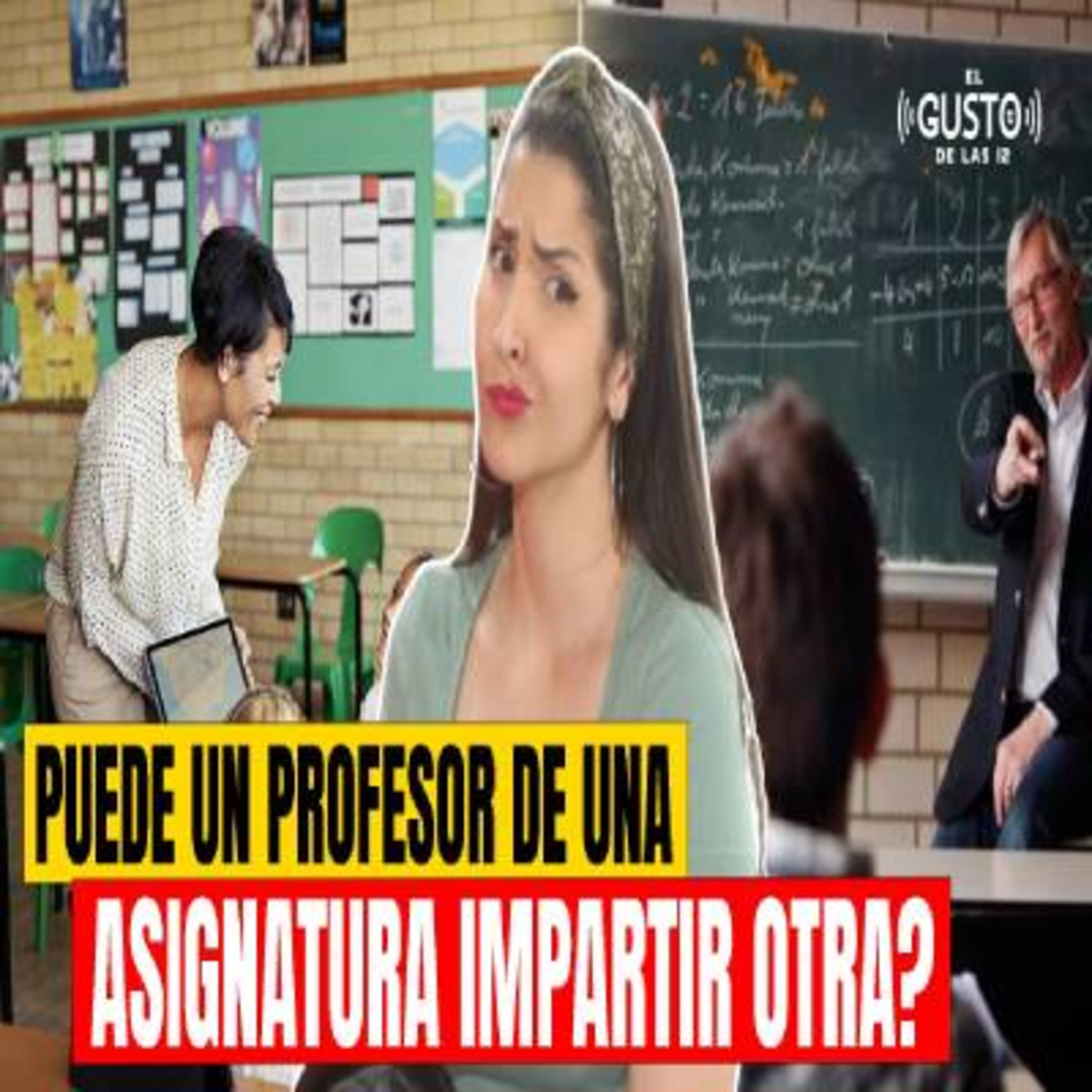 PUEDE UN PROFESOR DE UNA ASIGNATURA IMPARTIR OTRA? episode artwork