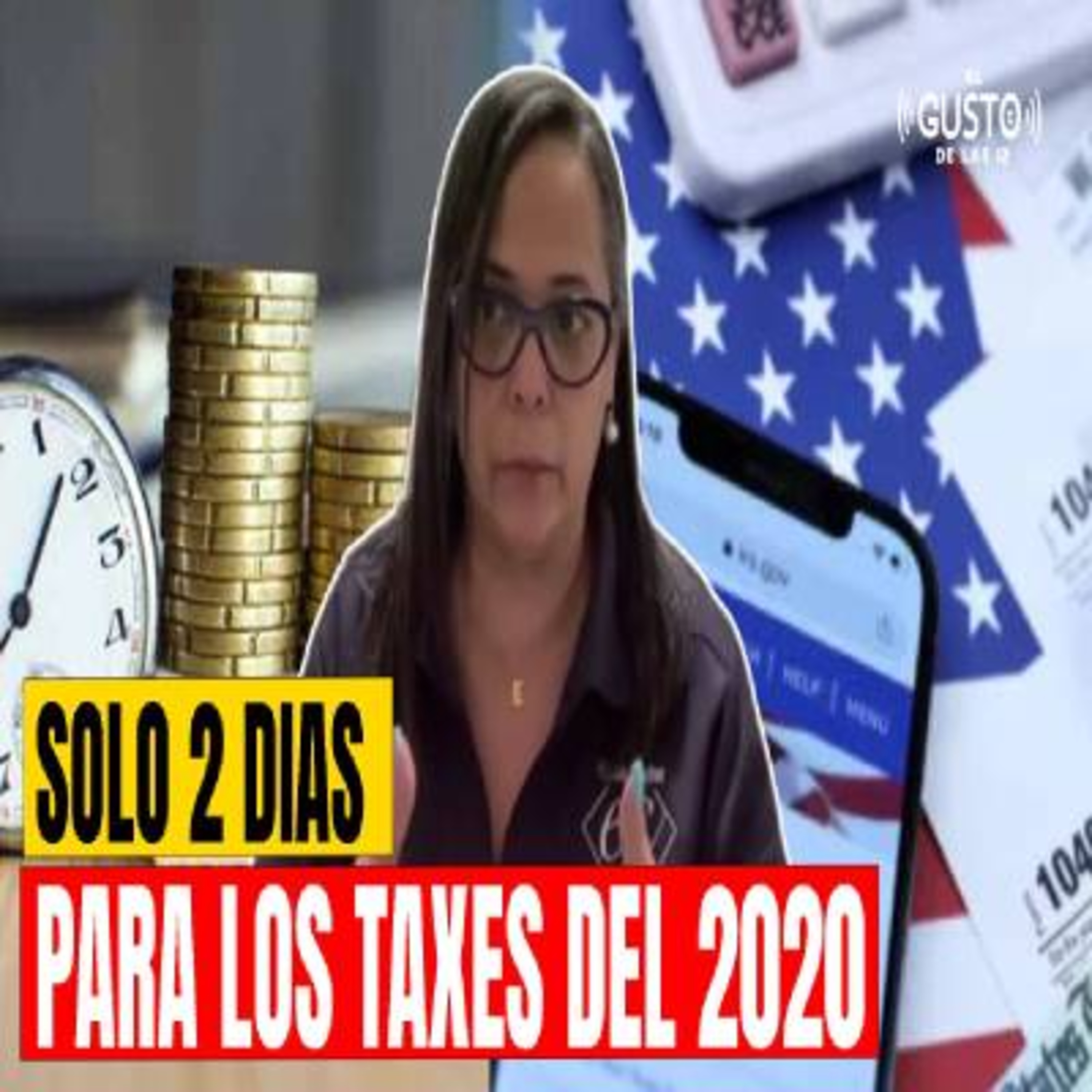 SOLO 2 DIAS PARA LOS TAXES DEL 2020 - ELIZABETH SANCHEZ episode artwork