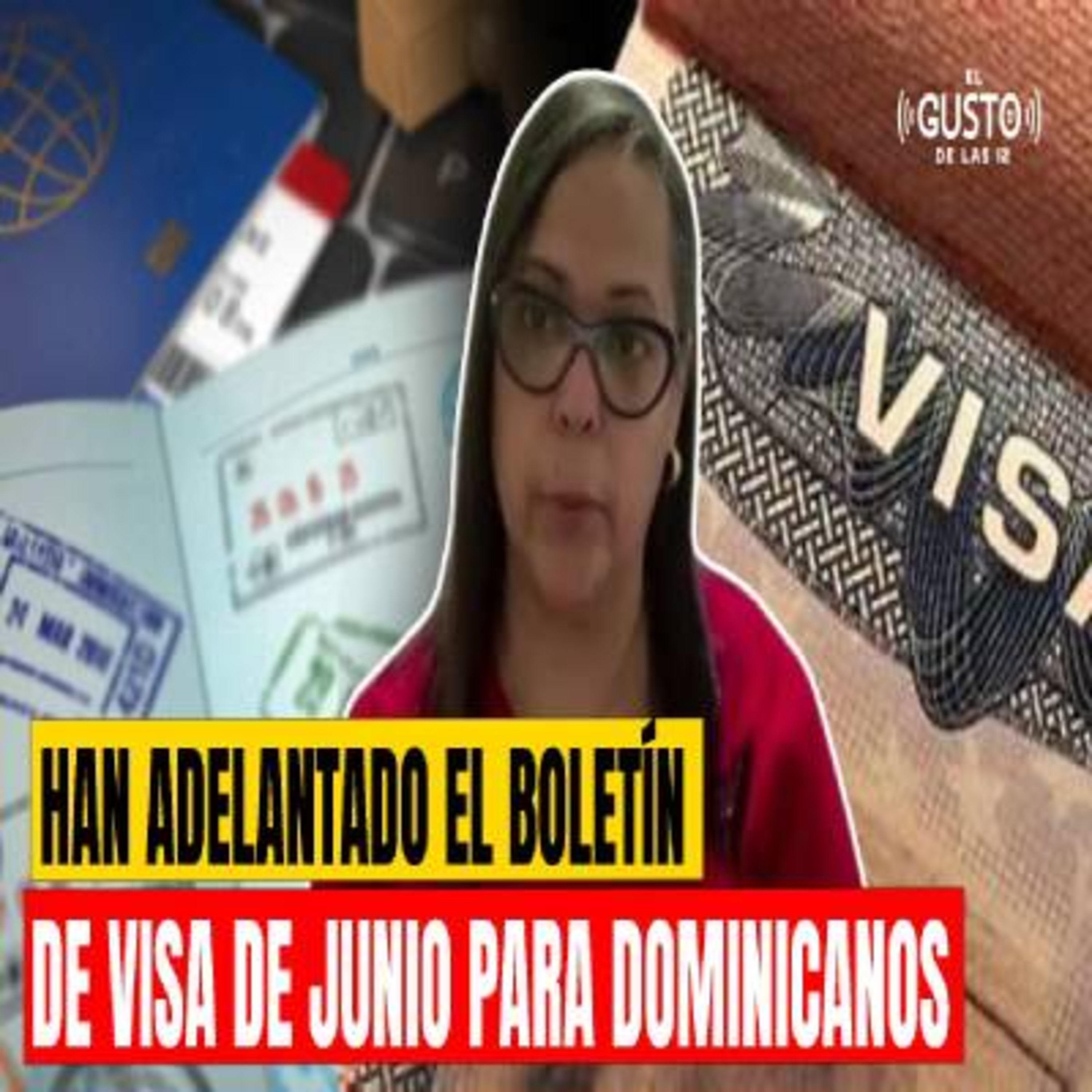 HAN ADELANTADO EL BOLETÍN DE VISA DE JUNIO PARA DOMINICANOS episode artwork
