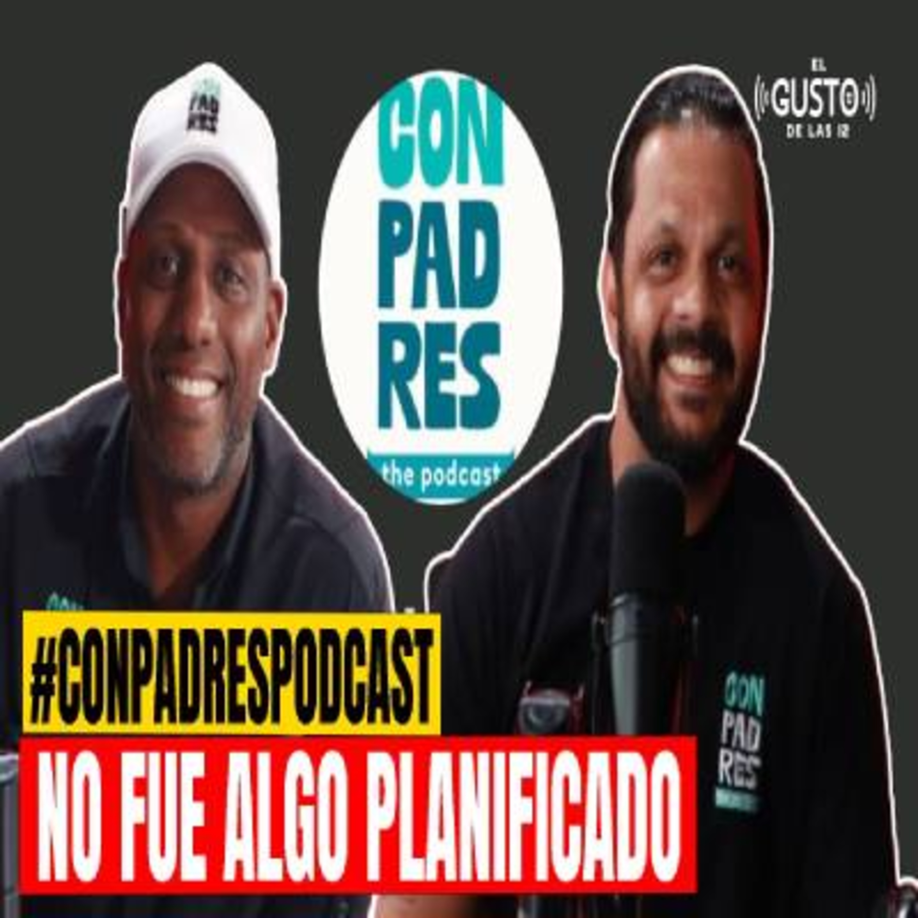 #CONPADRESPODCAST NO FUE ALGO PLANIFICADO  episode artwork