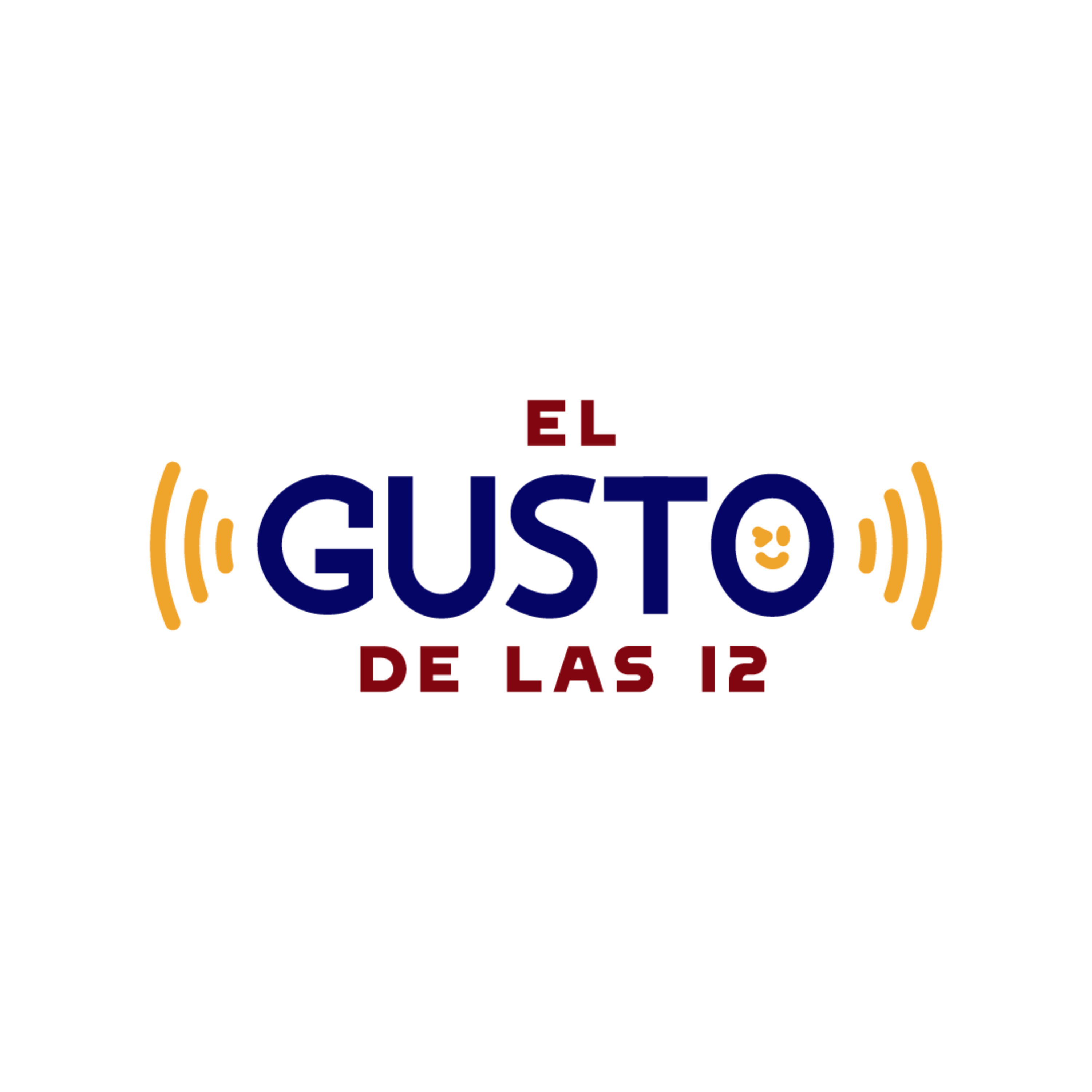 El Gusto de las 12 - 3ta Temporada - Episodio 189, Junio 10_ 2023 episode artwork